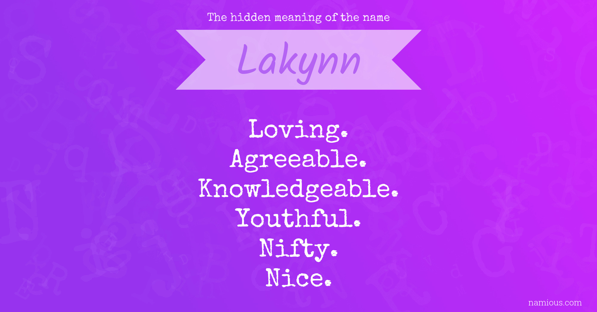 The hidden meaning of the name Lakynn