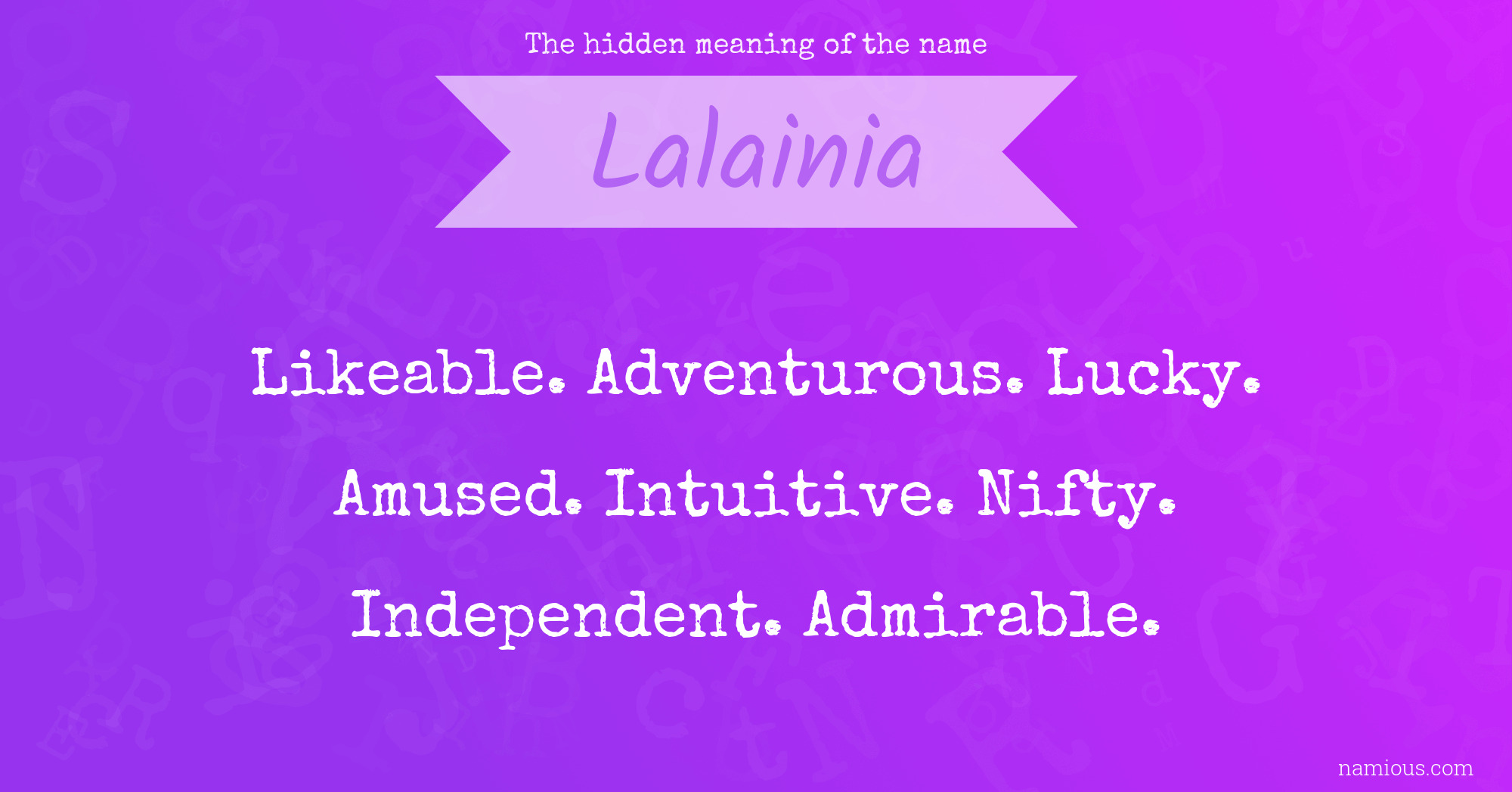 The hidden meaning of the name Lalainia