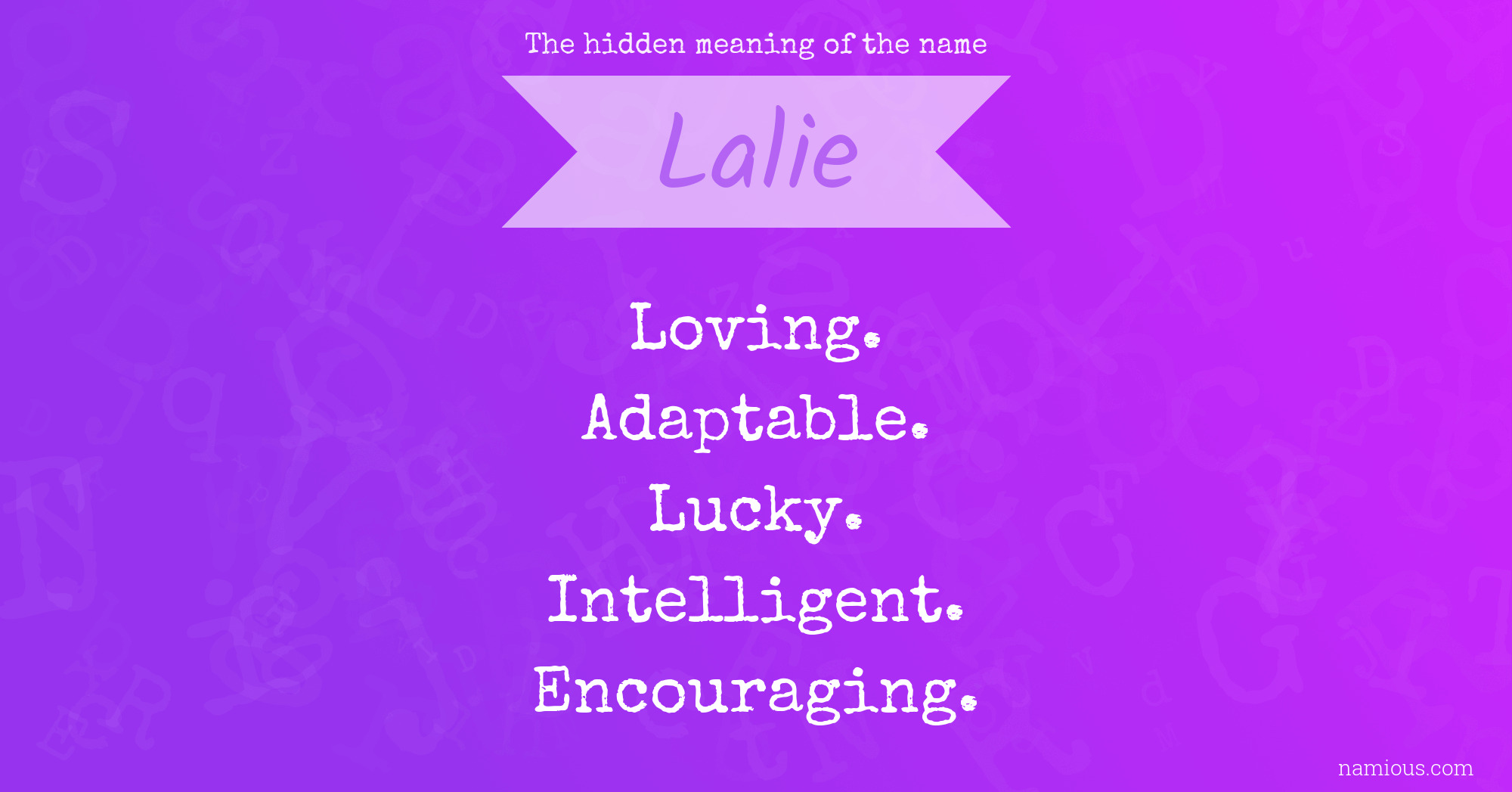 The hidden meaning of the name Lalie