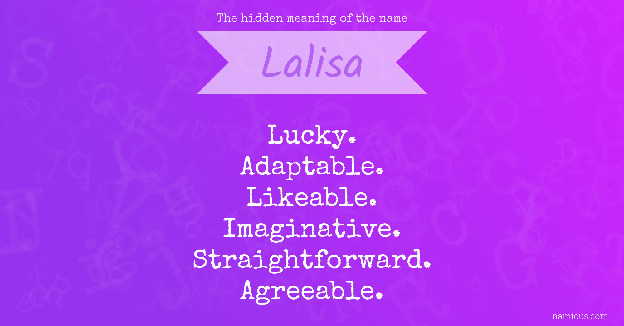 The hidden meaning of the name Lalisa