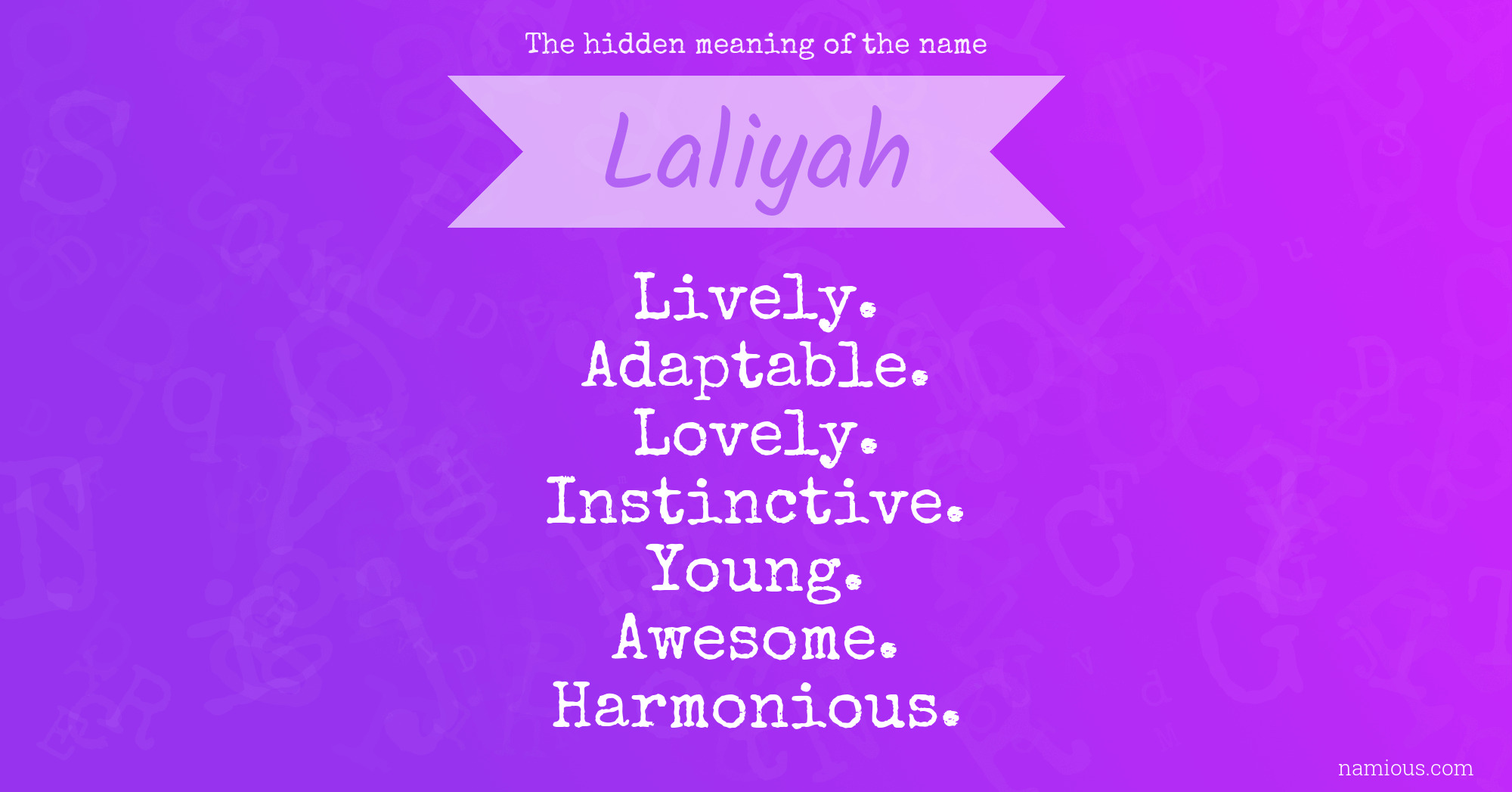 The hidden meaning of the name Laliyah