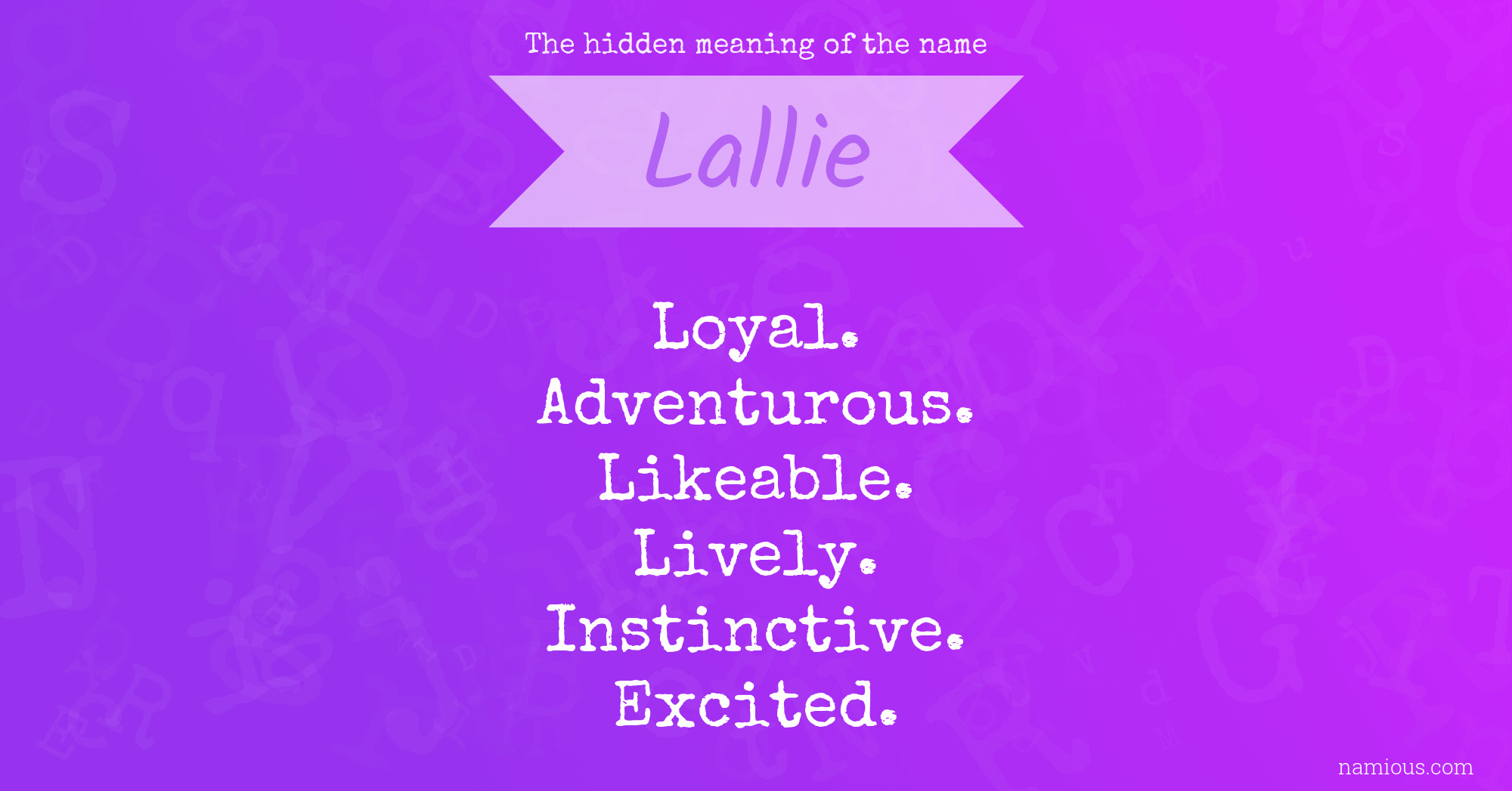 The hidden meaning of the name Lallie