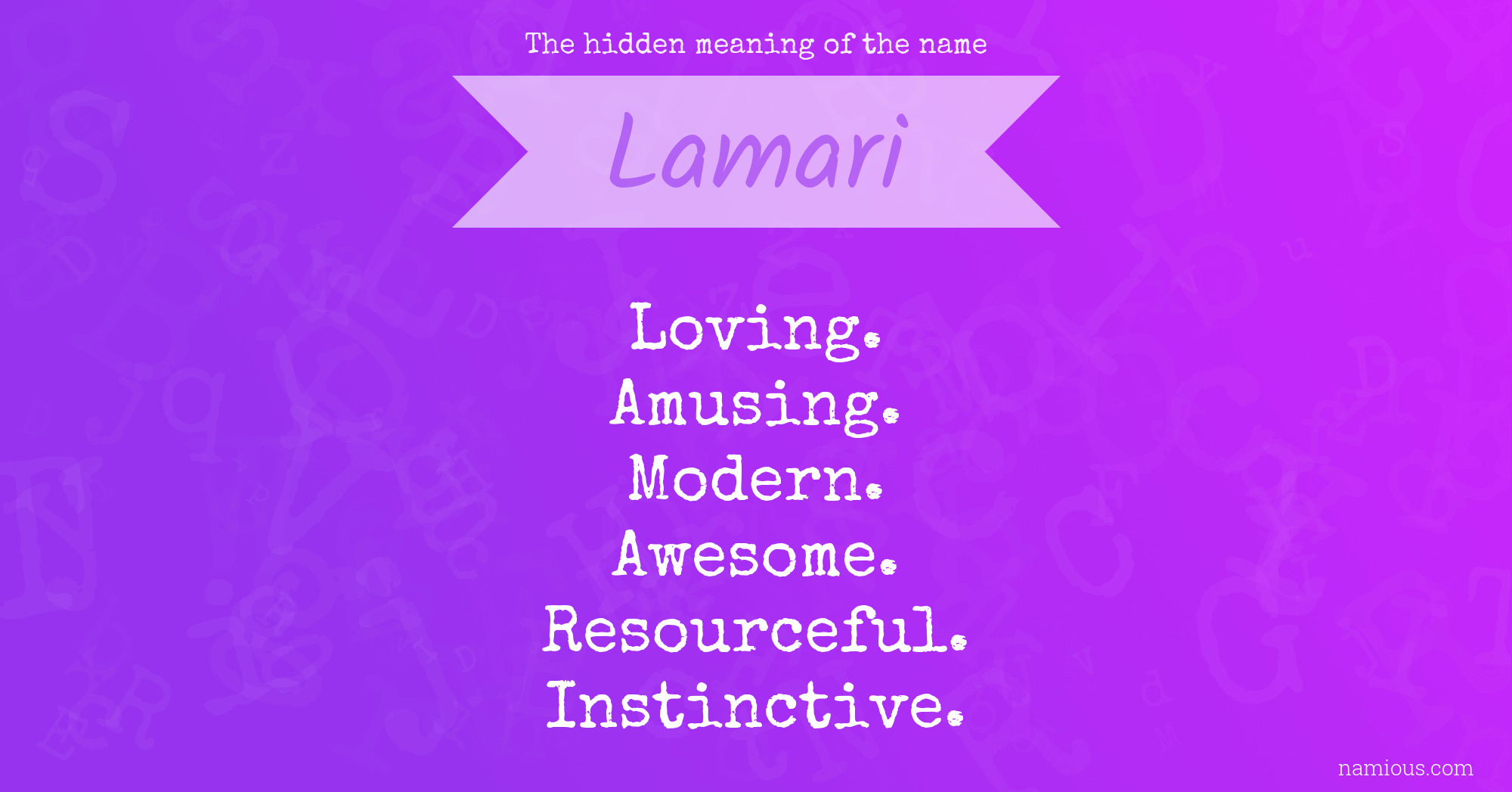 The hidden meaning of the name Lamari