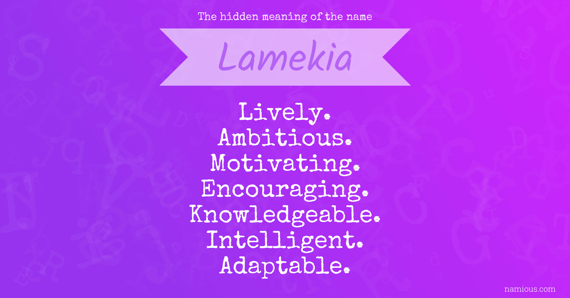 The hidden meaning of the name Lamekia