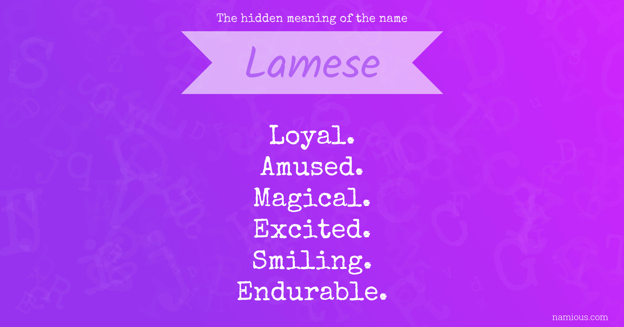 The hidden meaning of the name Lamese