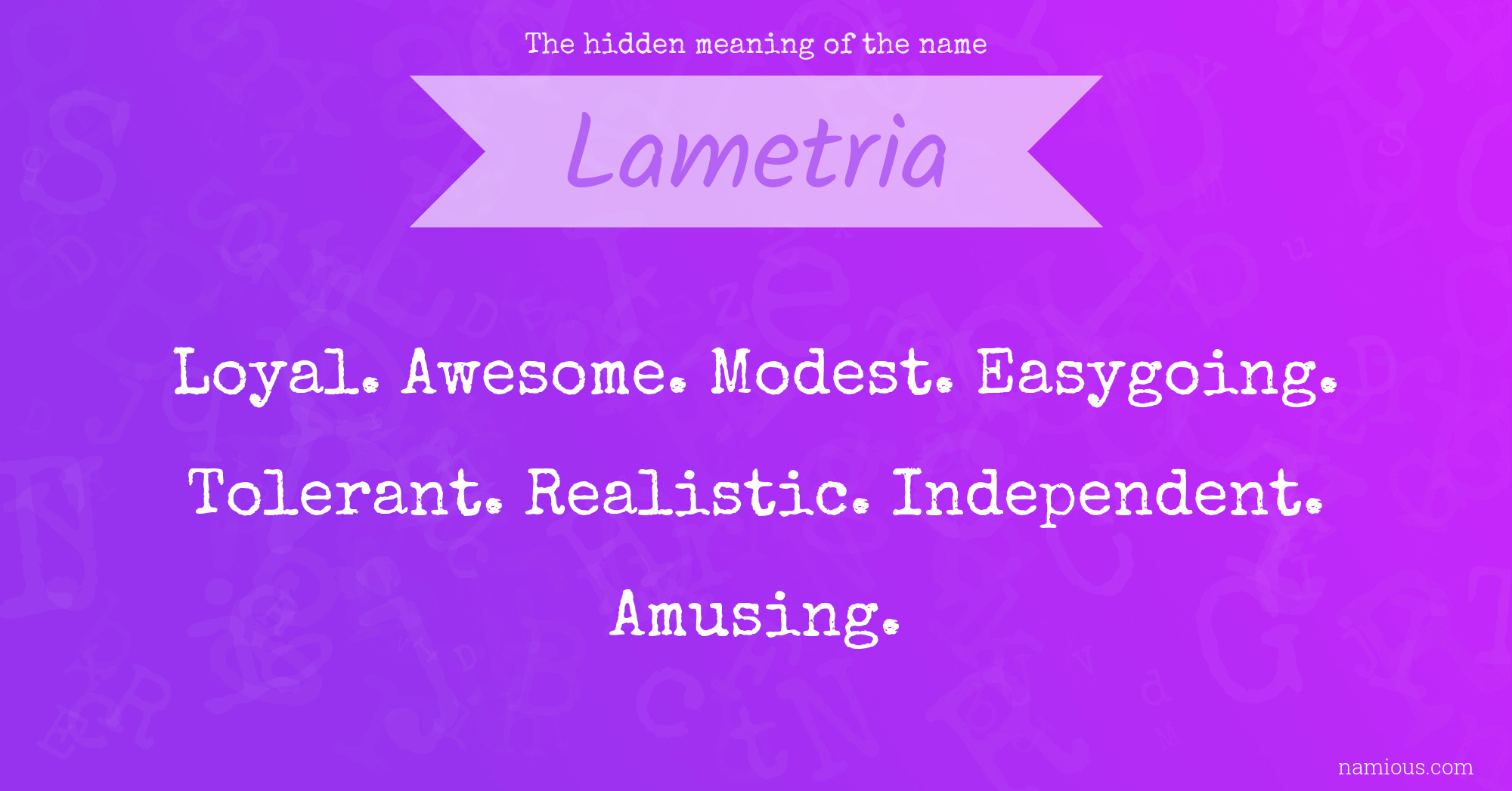 The hidden meaning of the name Lametria