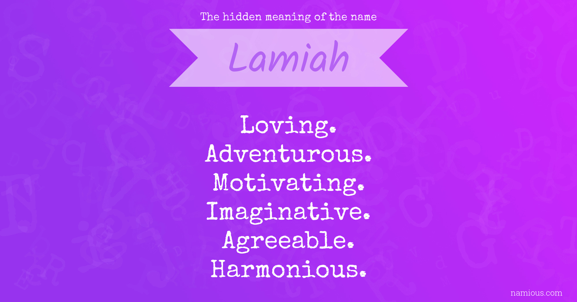 The hidden meaning of the name Lamiah