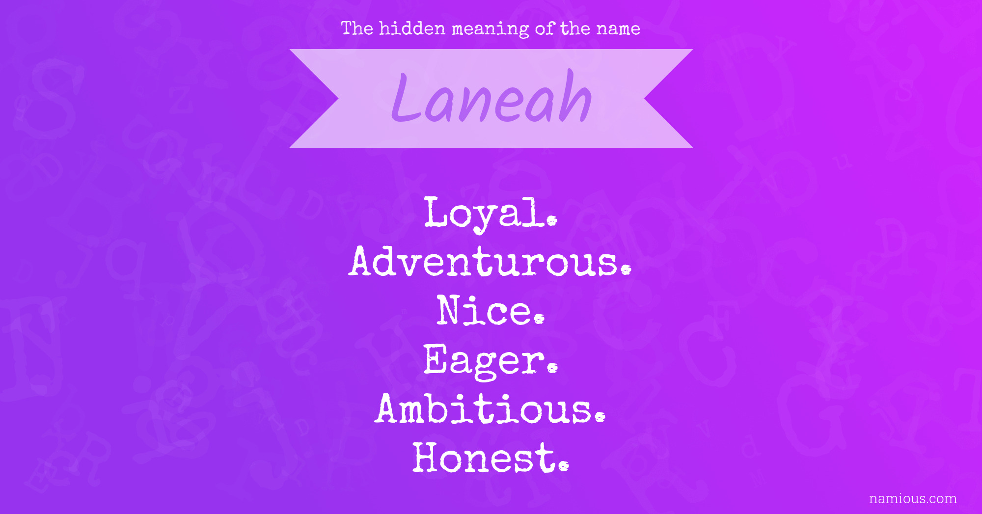 The hidden meaning of the name Laneah