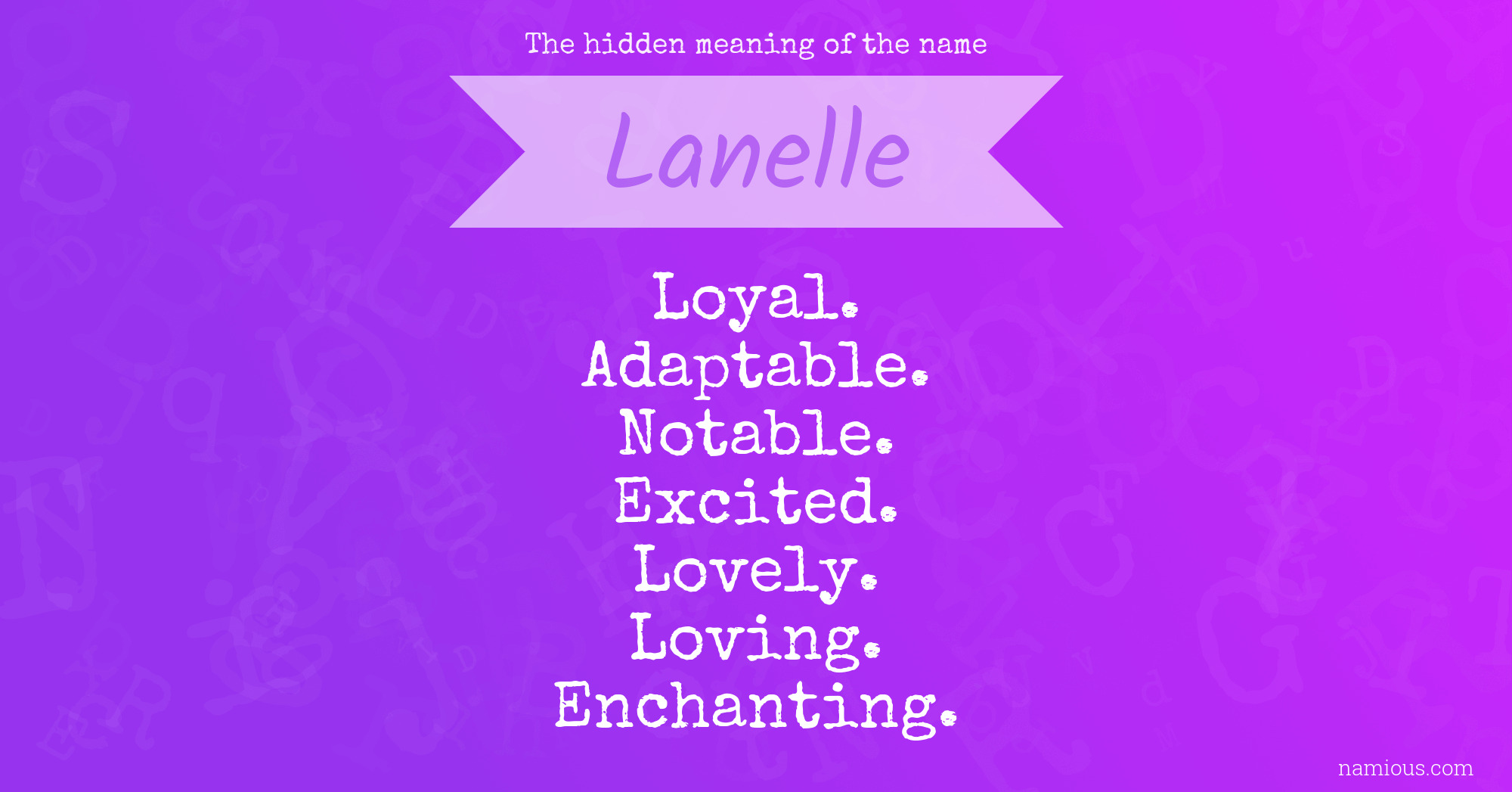 The hidden meaning of the name Lanelle