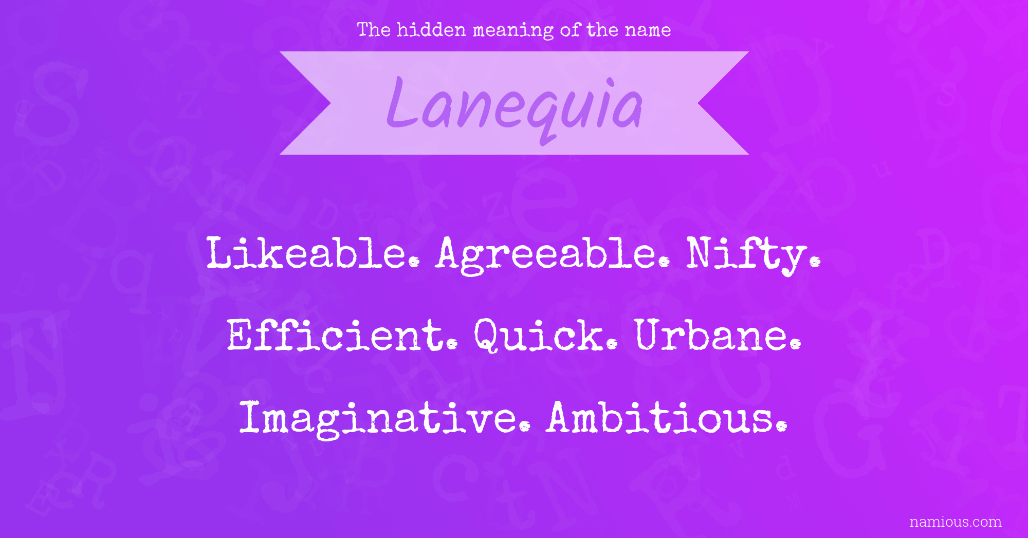 The hidden meaning of the name Lanequia