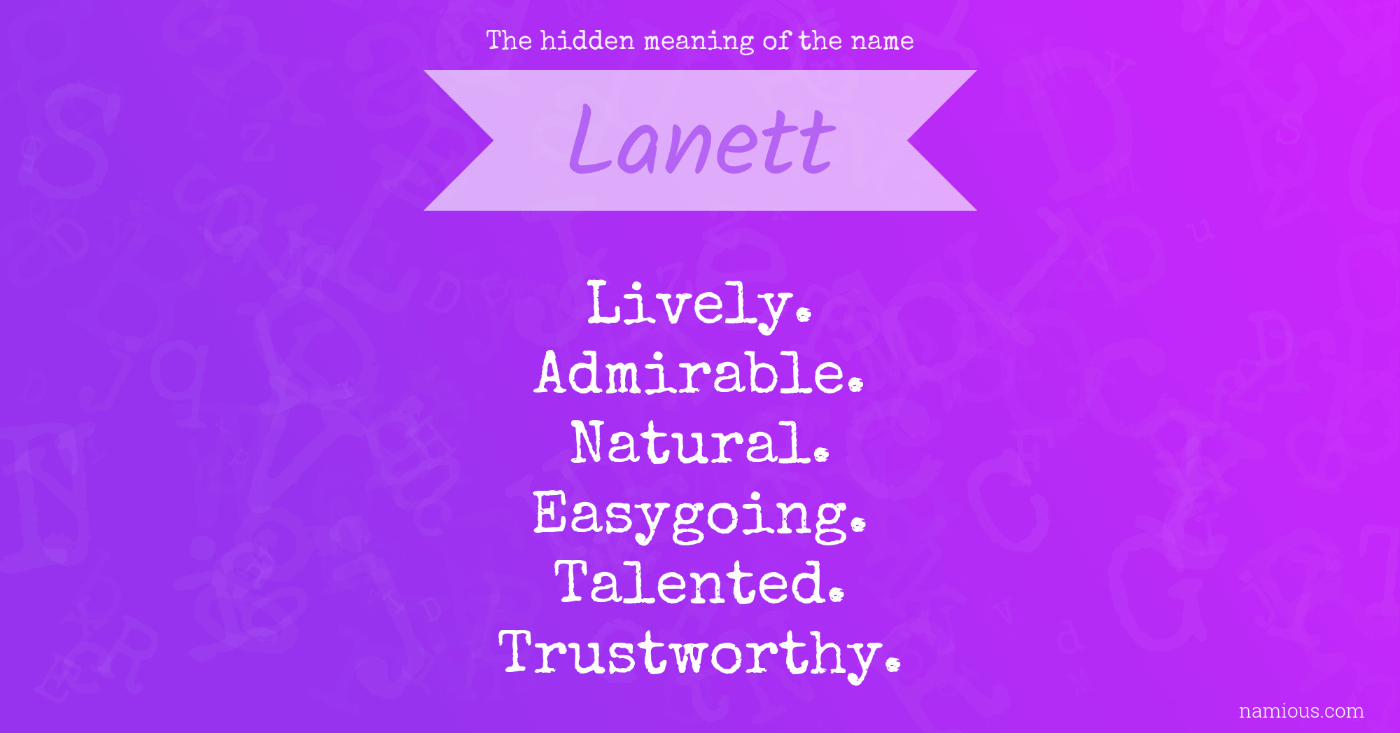 The hidden meaning of the name Lanett