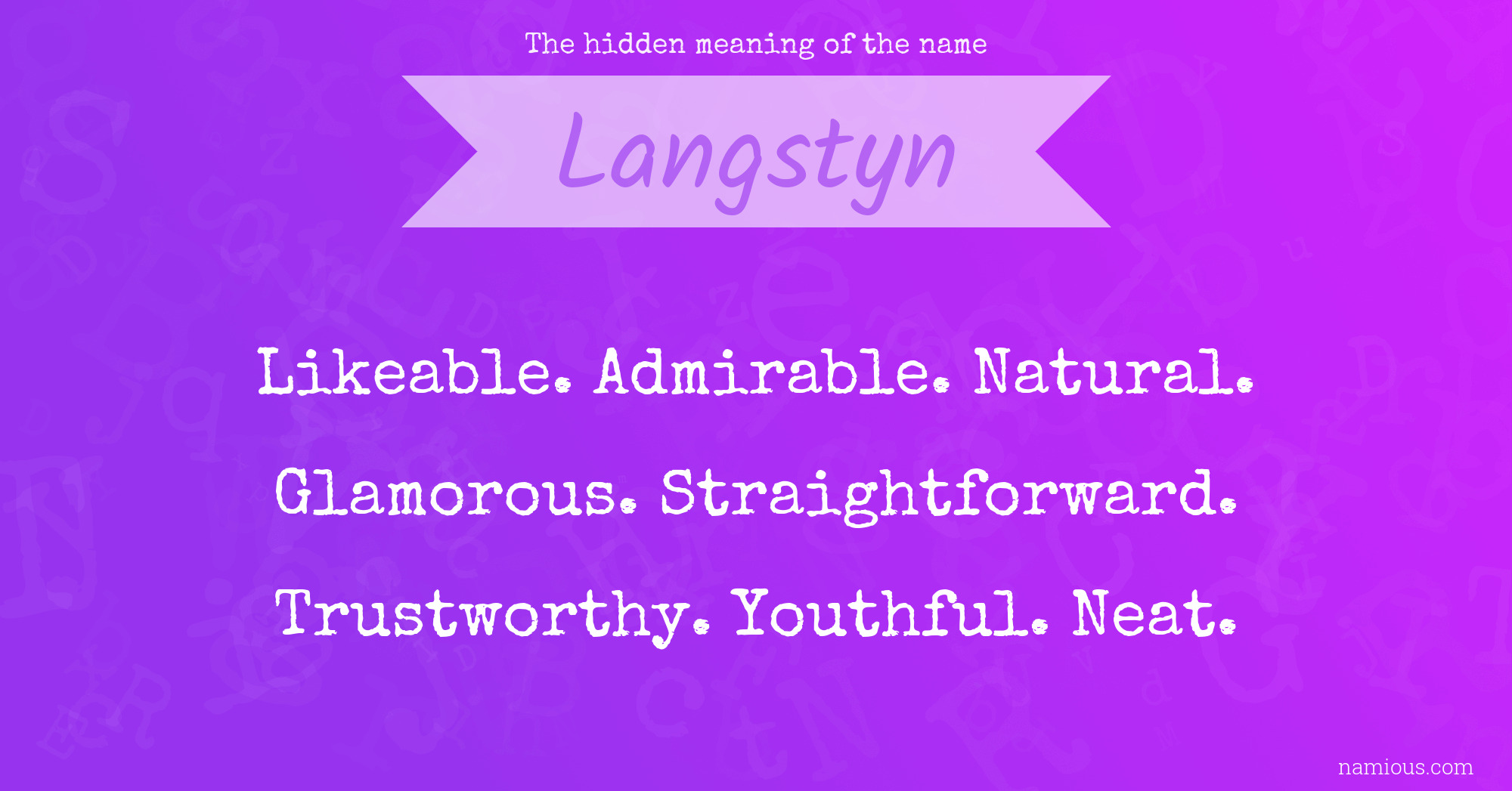 The hidden meaning of the name Langstyn