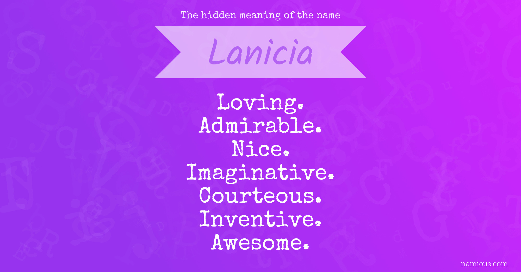 The hidden meaning of the name Lanicia