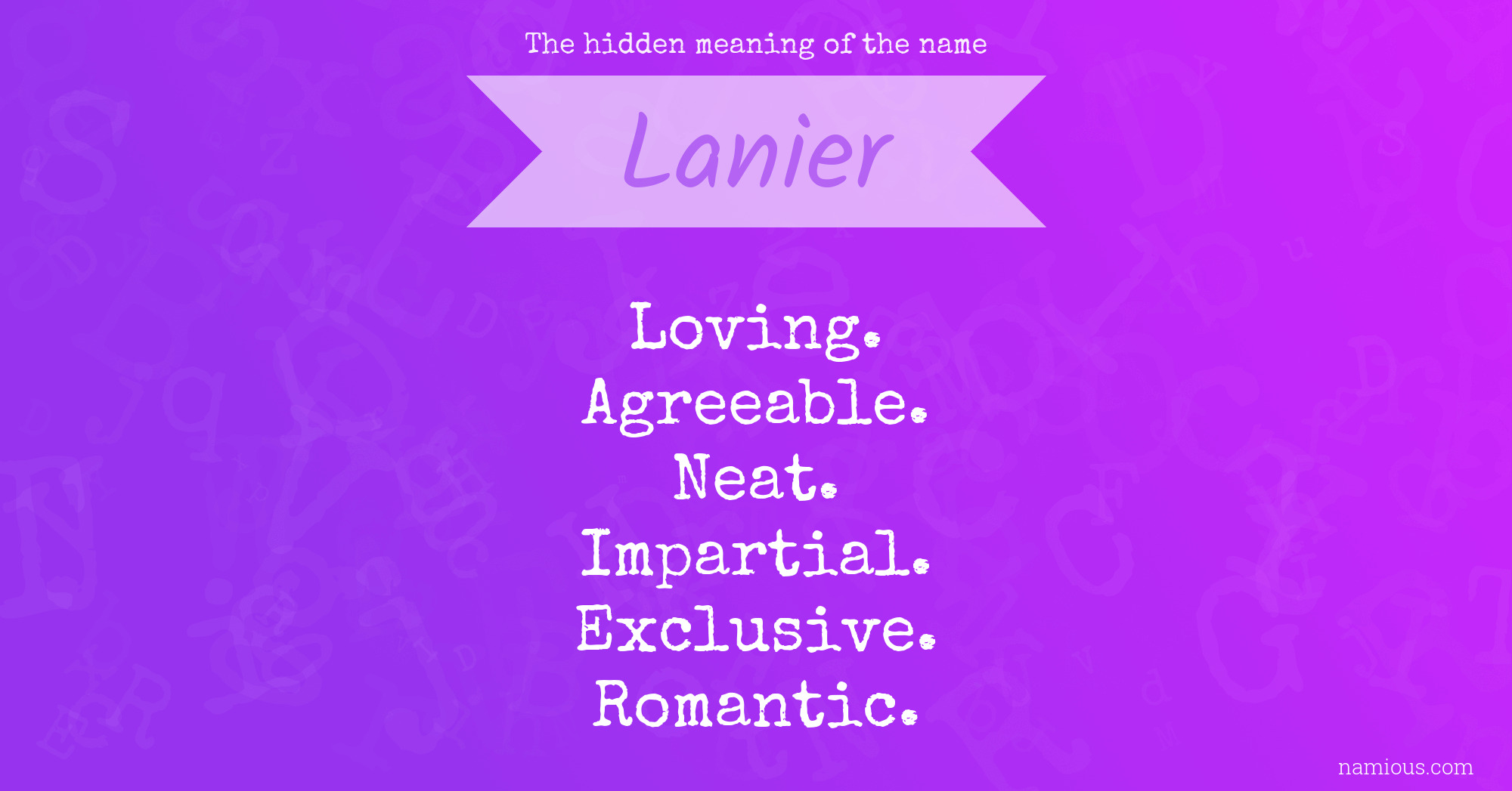 The hidden meaning of the name Lanier