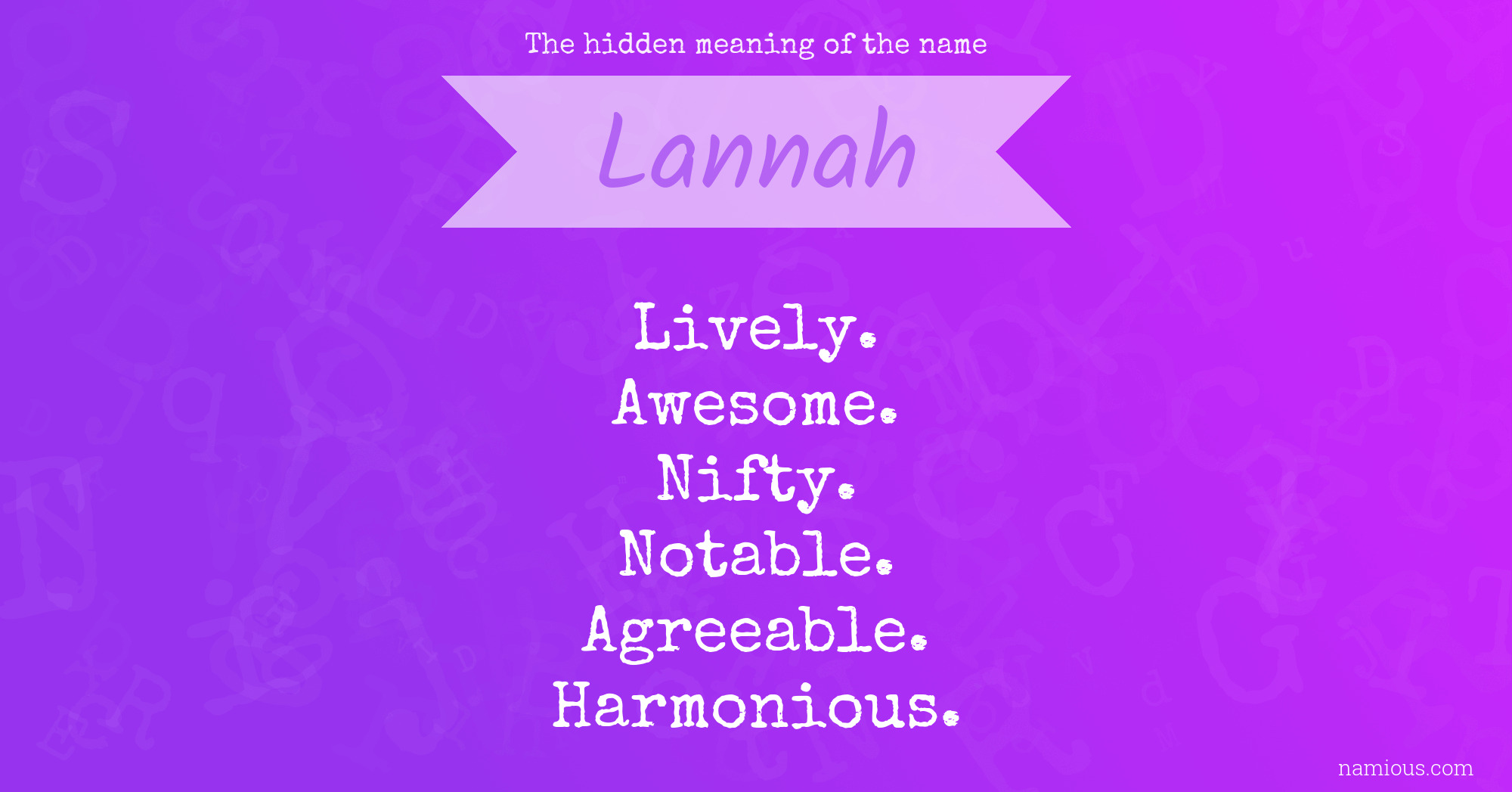 The hidden meaning of the name Lannah