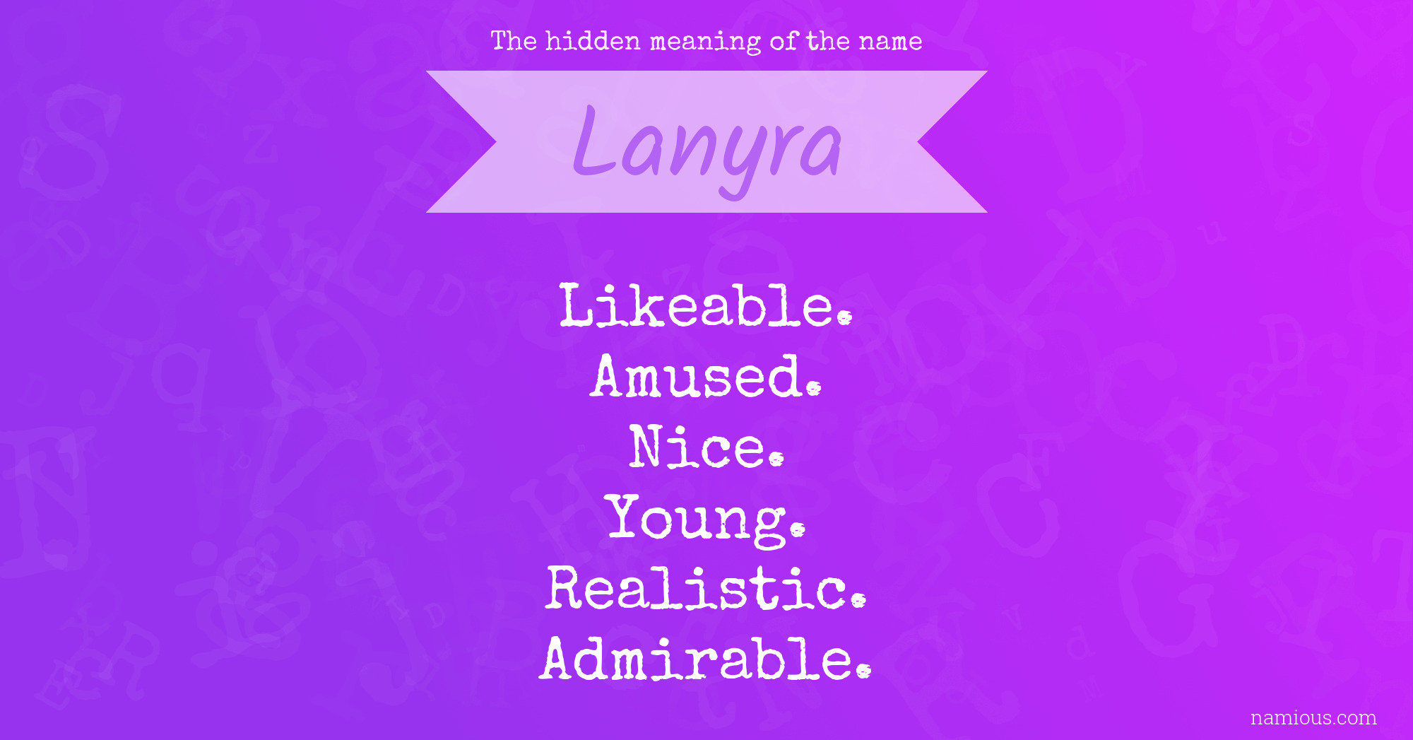 The hidden meaning of the name Lanyra