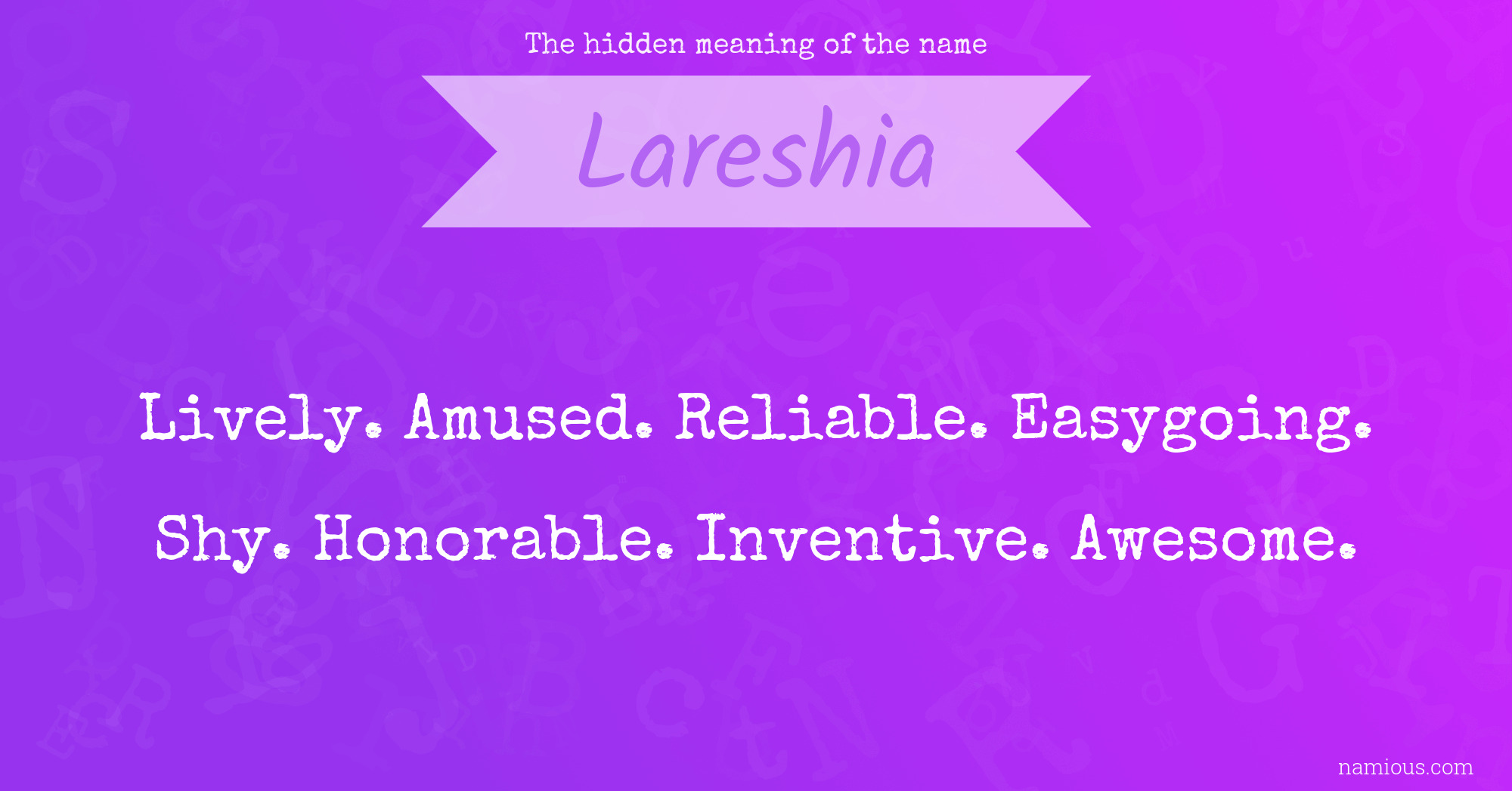 The hidden meaning of the name Lareshia