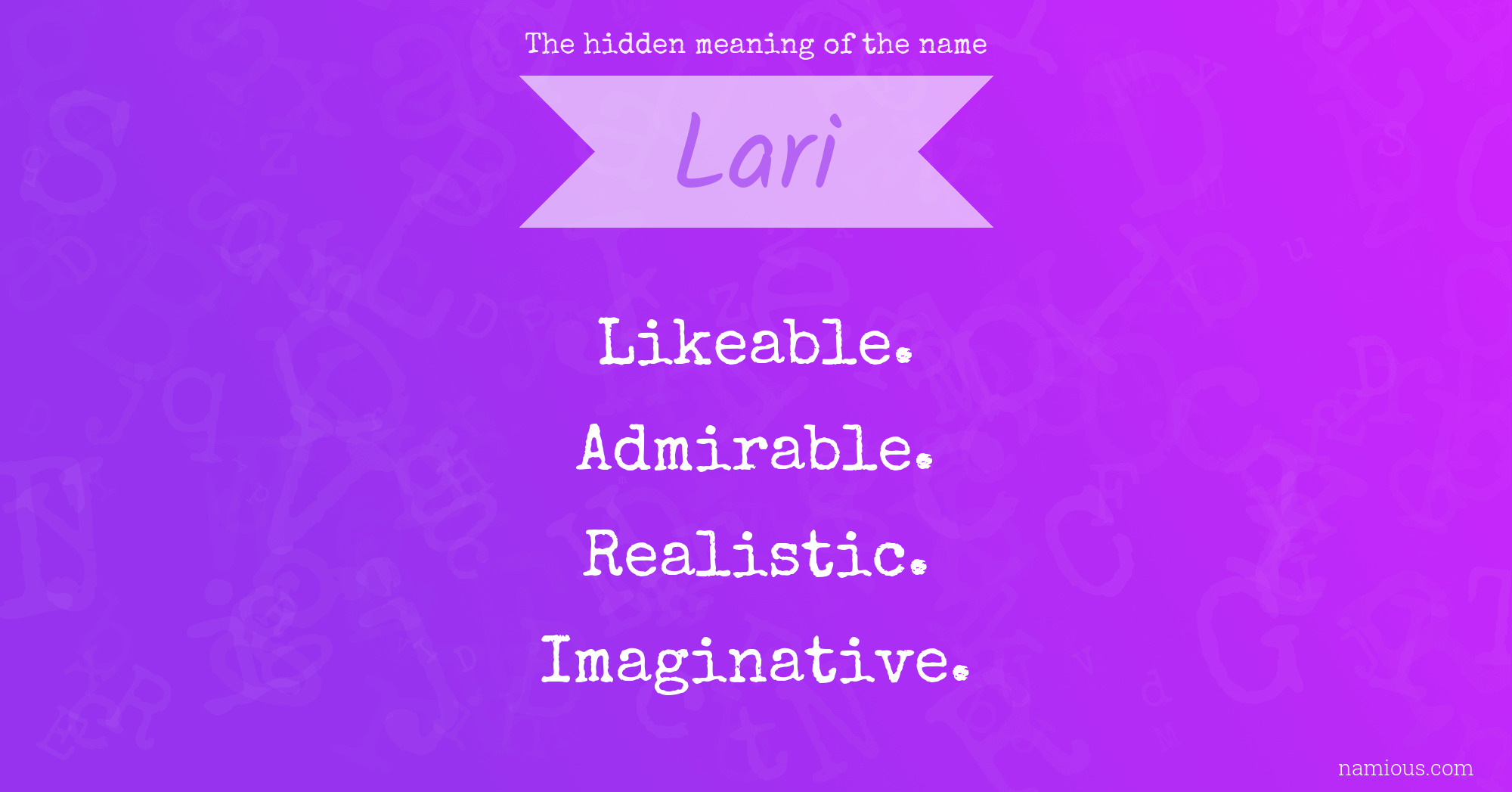 The hidden meaning of the name Lari