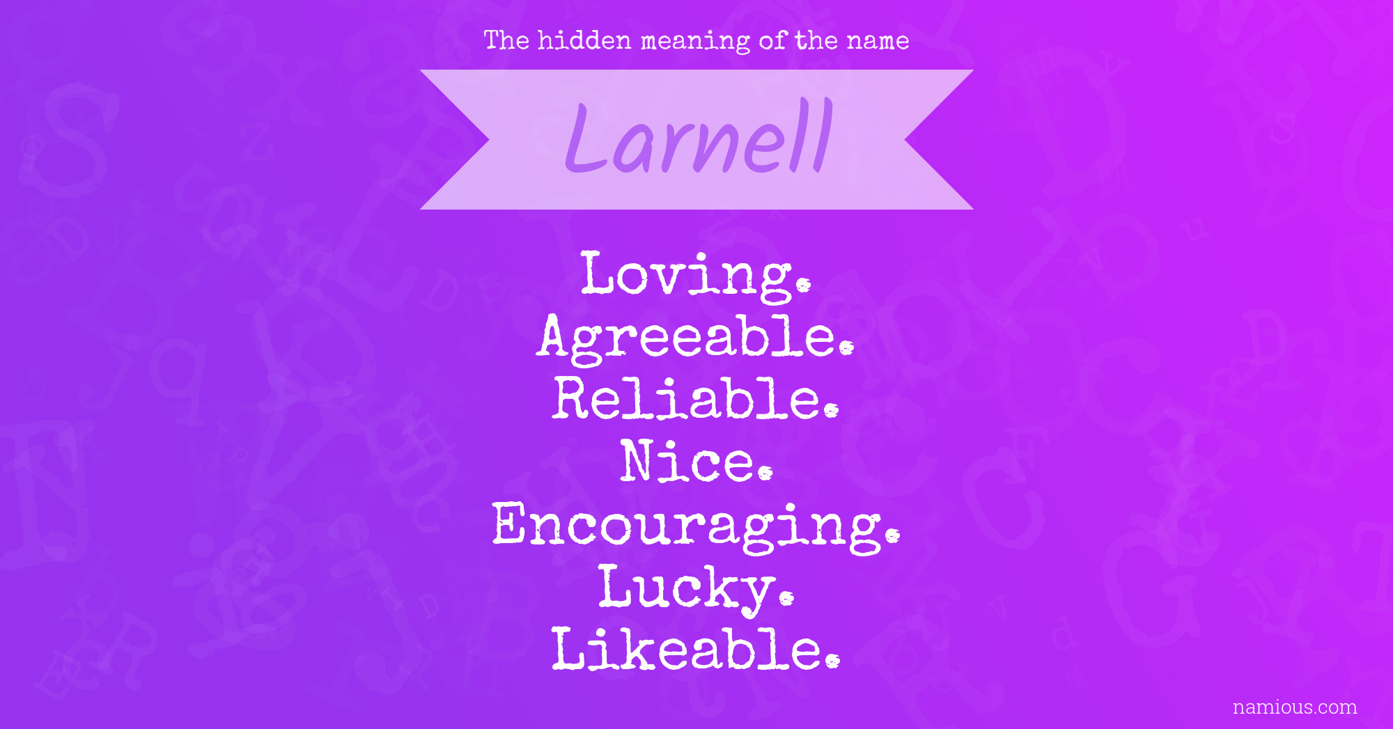 The hidden meaning of the name Larnell