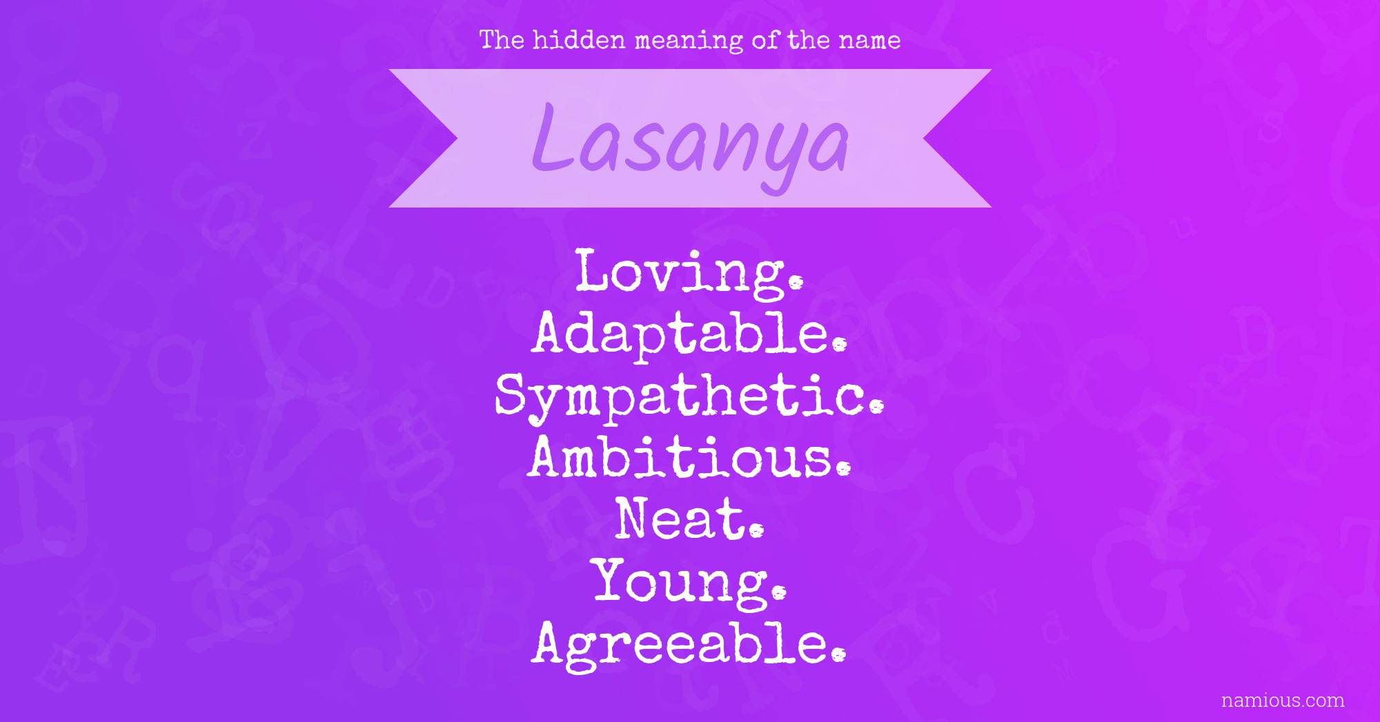 The hidden meaning of the name Lasanya