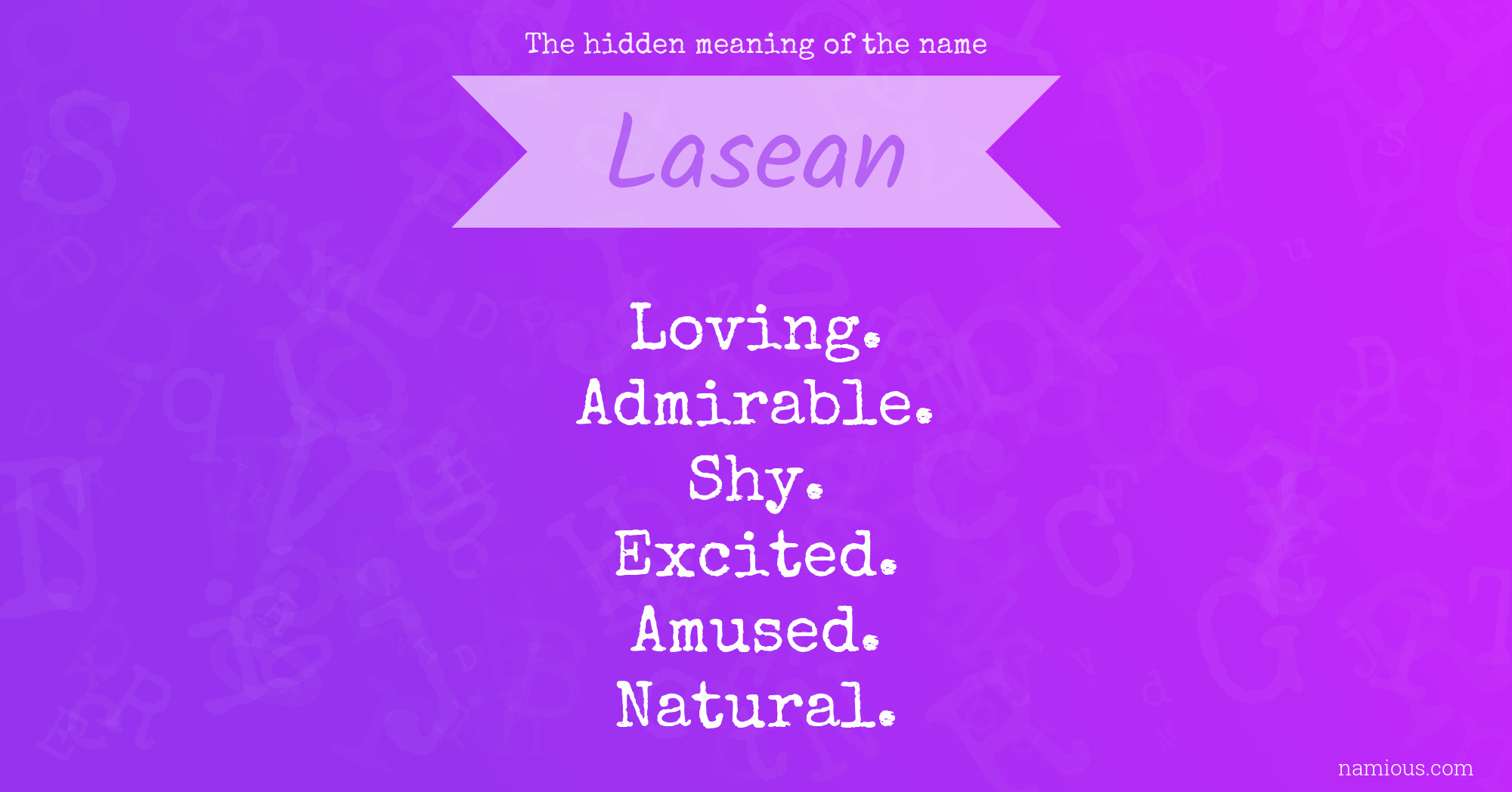 The hidden meaning of the name Lasean