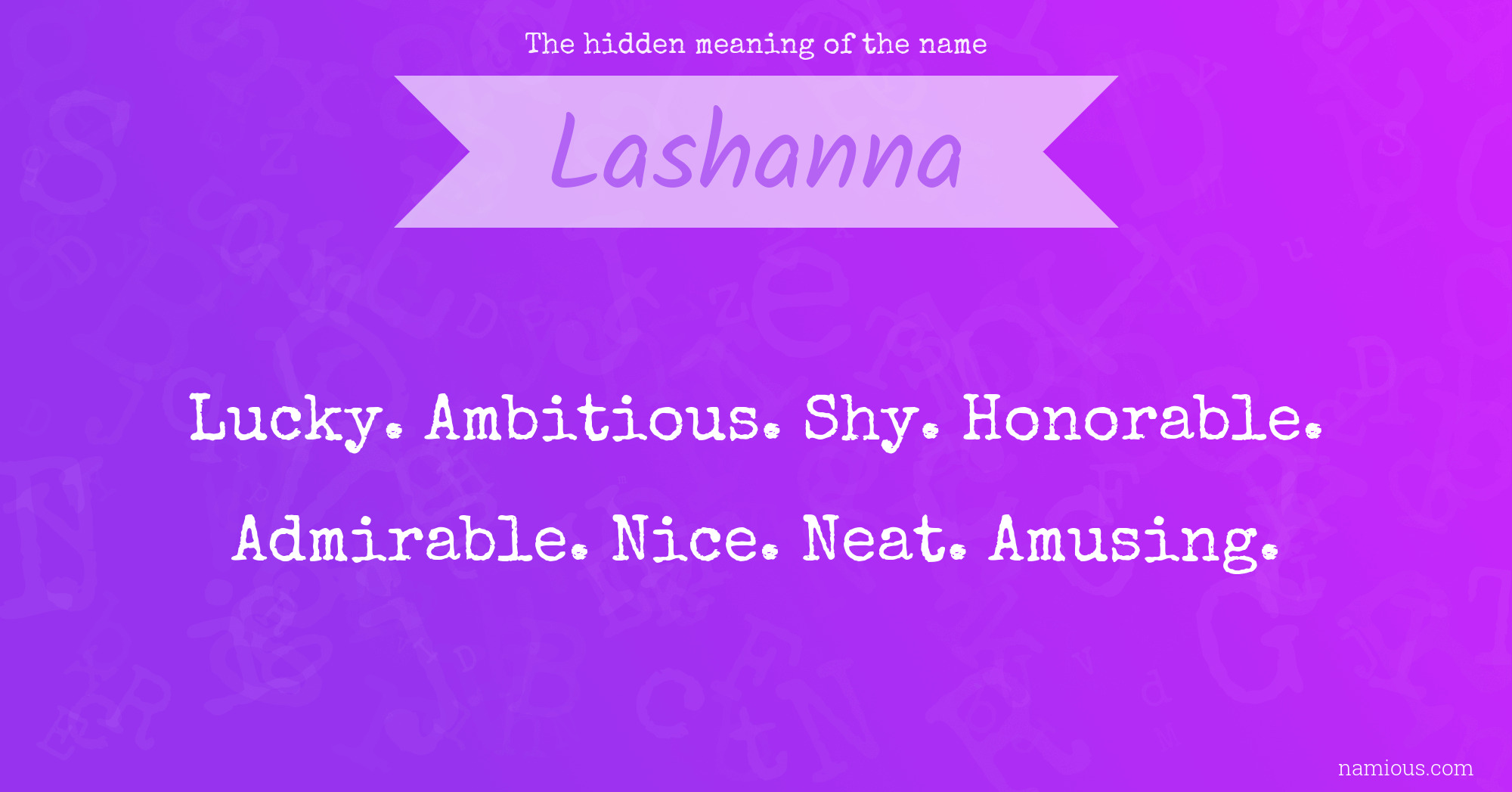 The hidden meaning of the name Lashanna