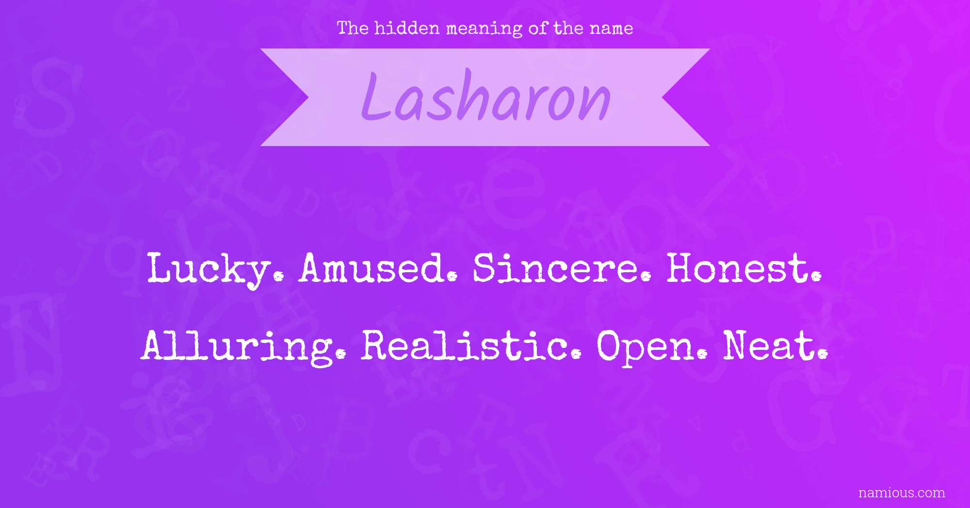 The hidden meaning of the name Lasharon