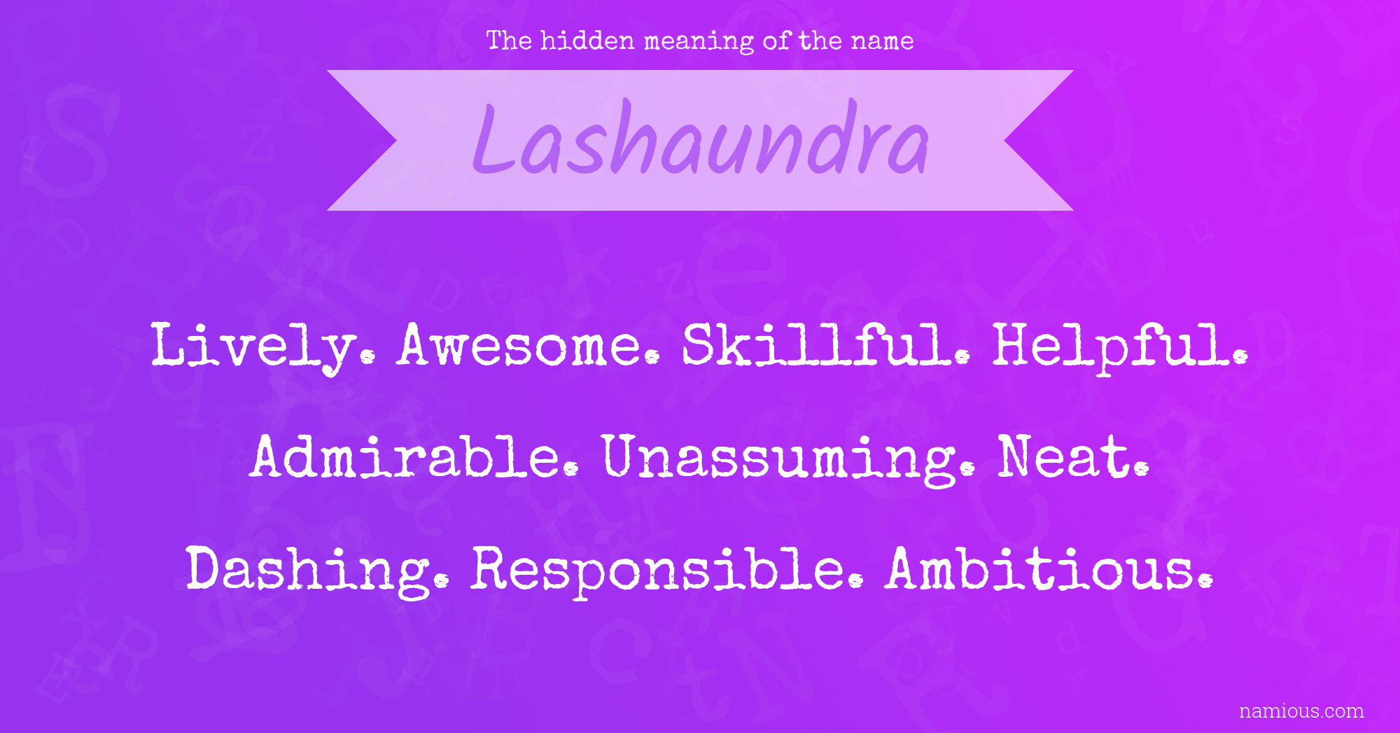 The hidden meaning of the name Lashaundra