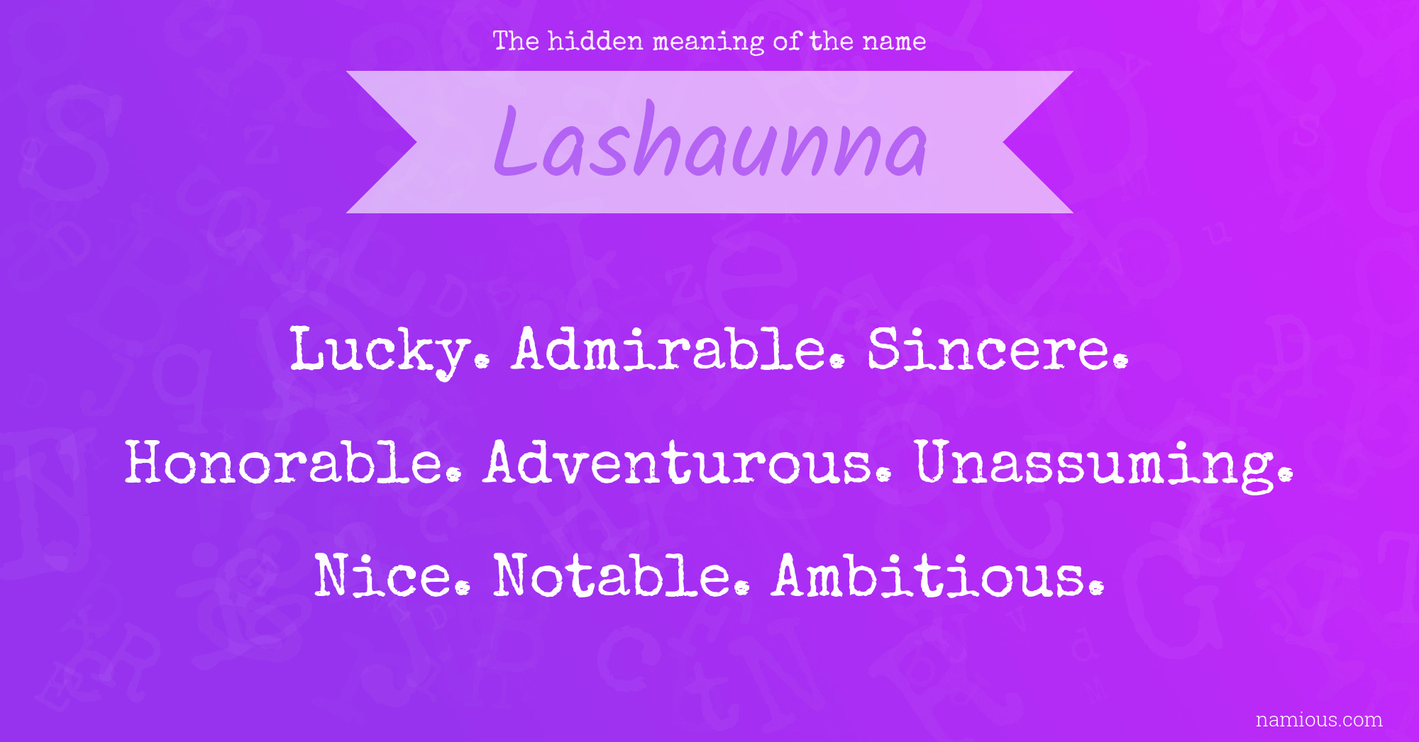 The hidden meaning of the name Lashaunna