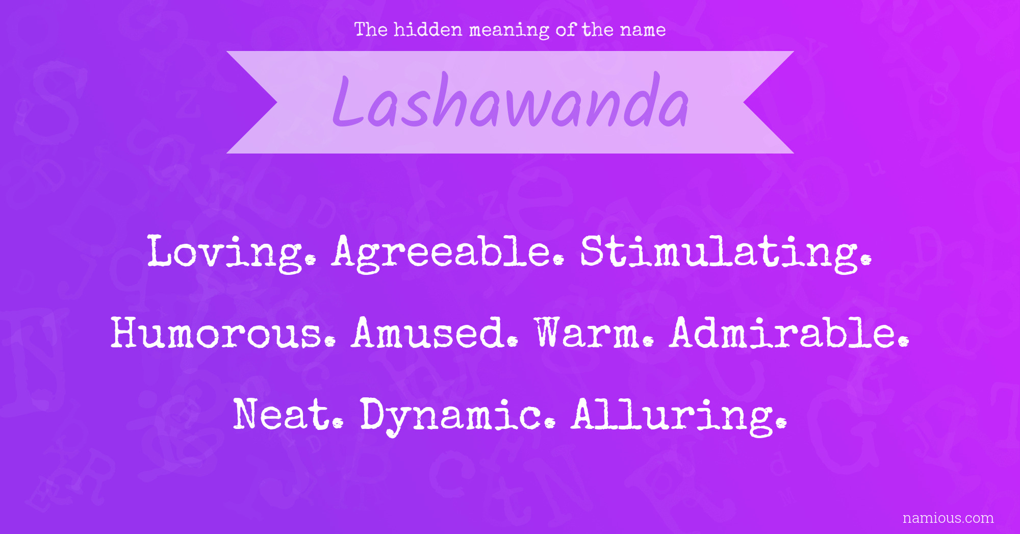 The hidden meaning of the name Lashawanda