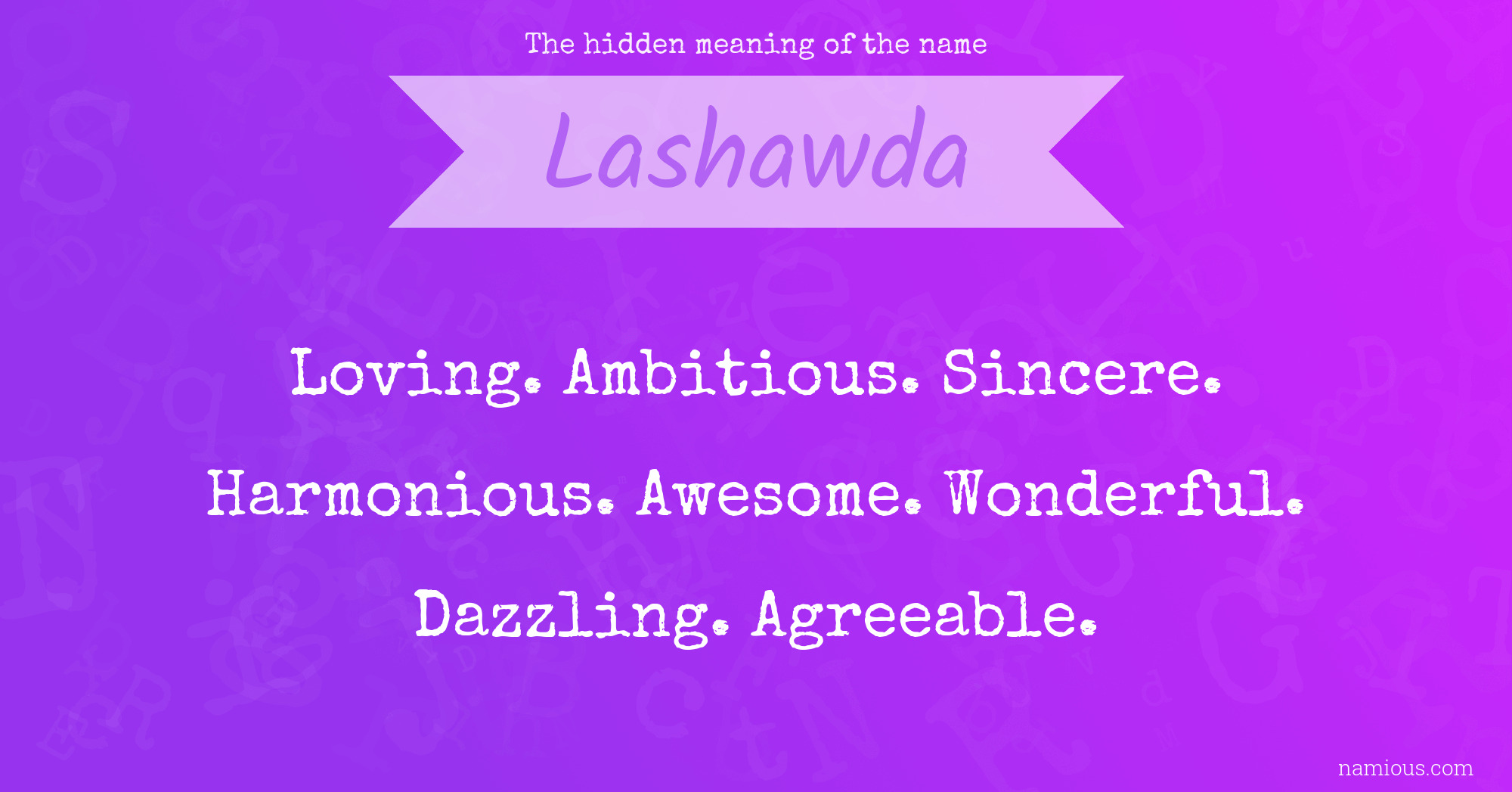 The hidden meaning of the name Lashawda