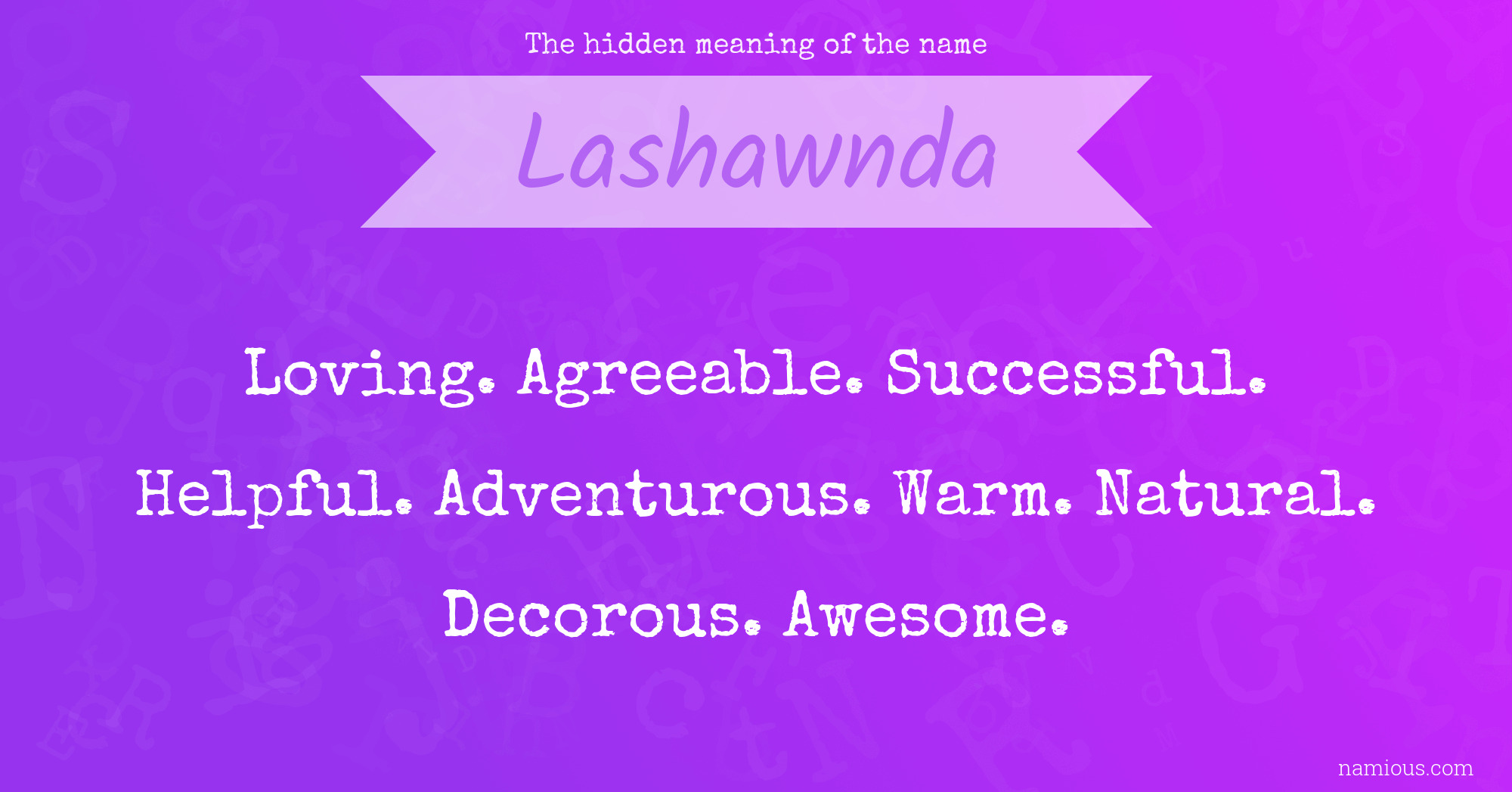 The hidden meaning of the name Lashawnda