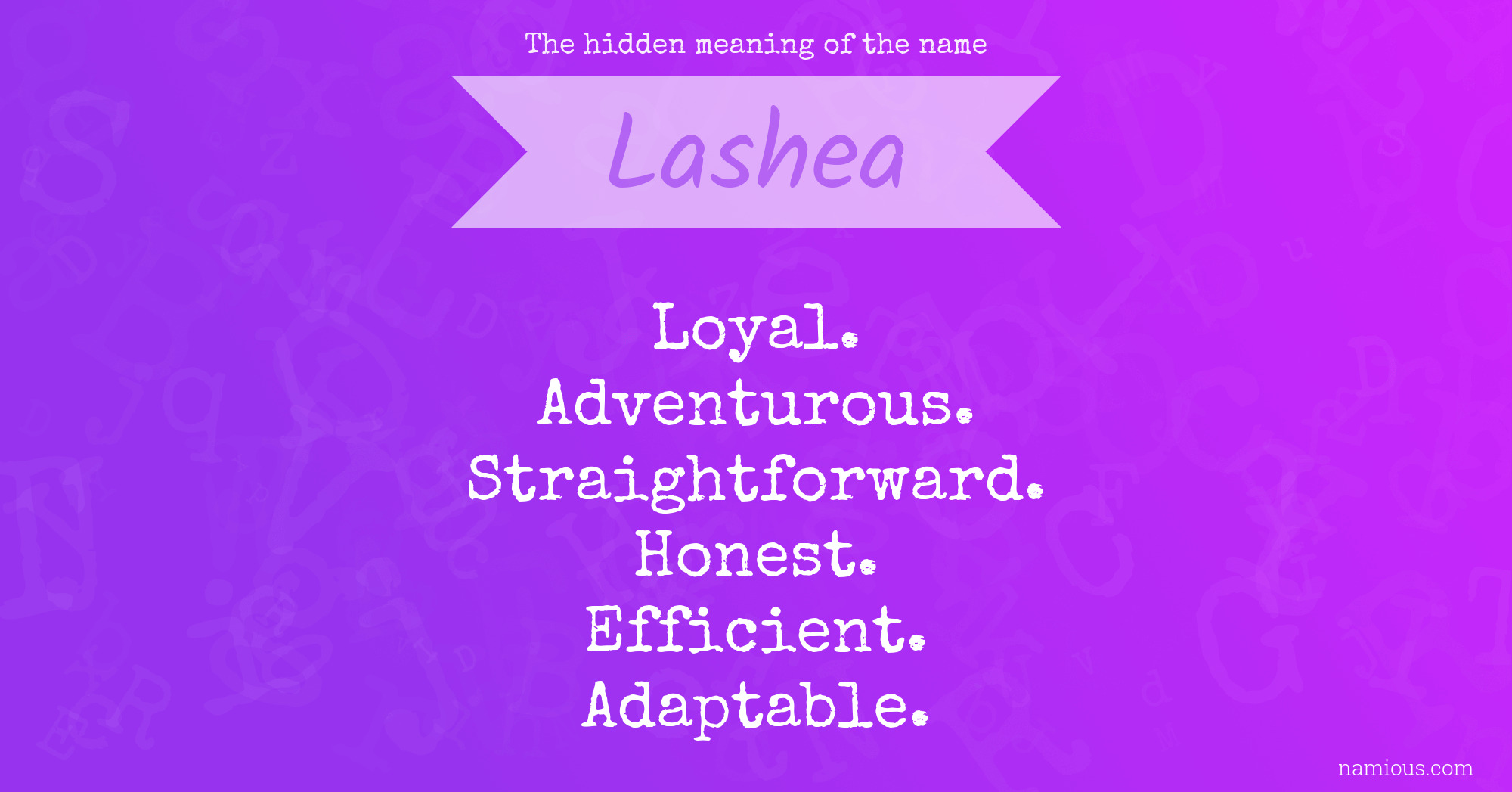 The hidden meaning of the name Lashea