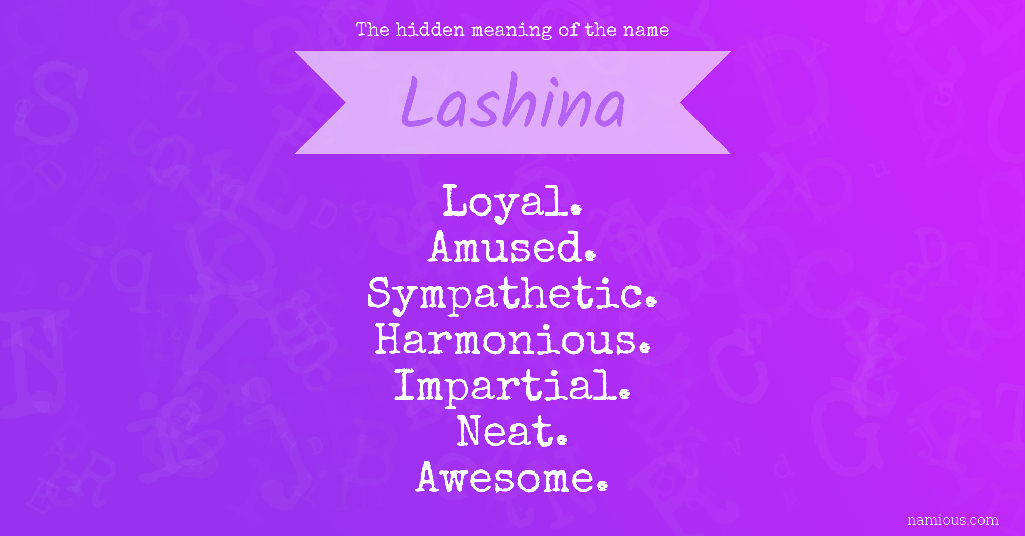 The hidden meaning of the name Lashina