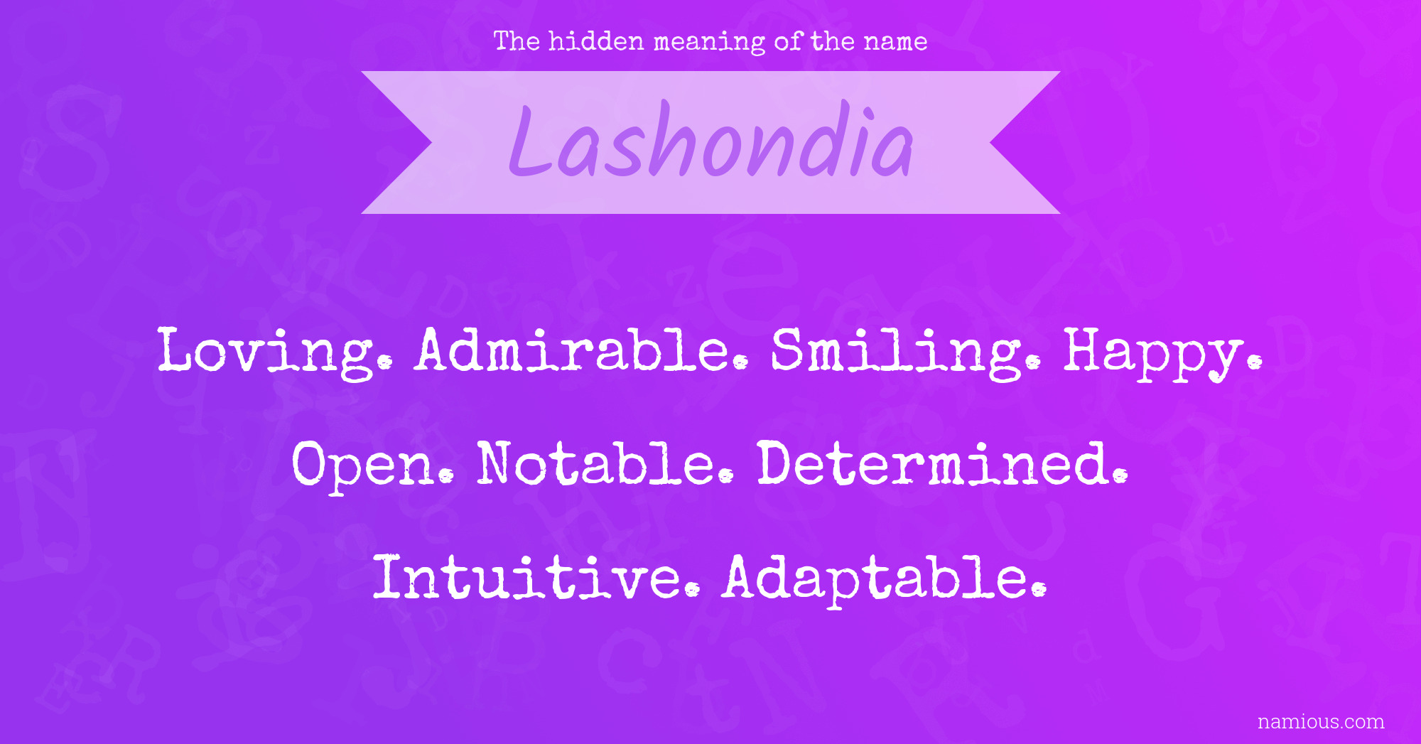 The hidden meaning of the name Lashondia