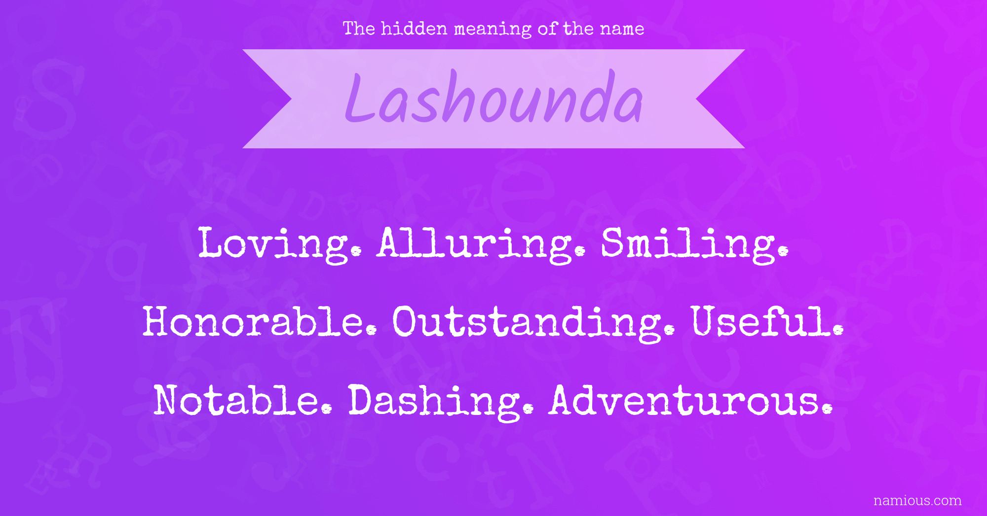 The hidden meaning of the name Lashounda