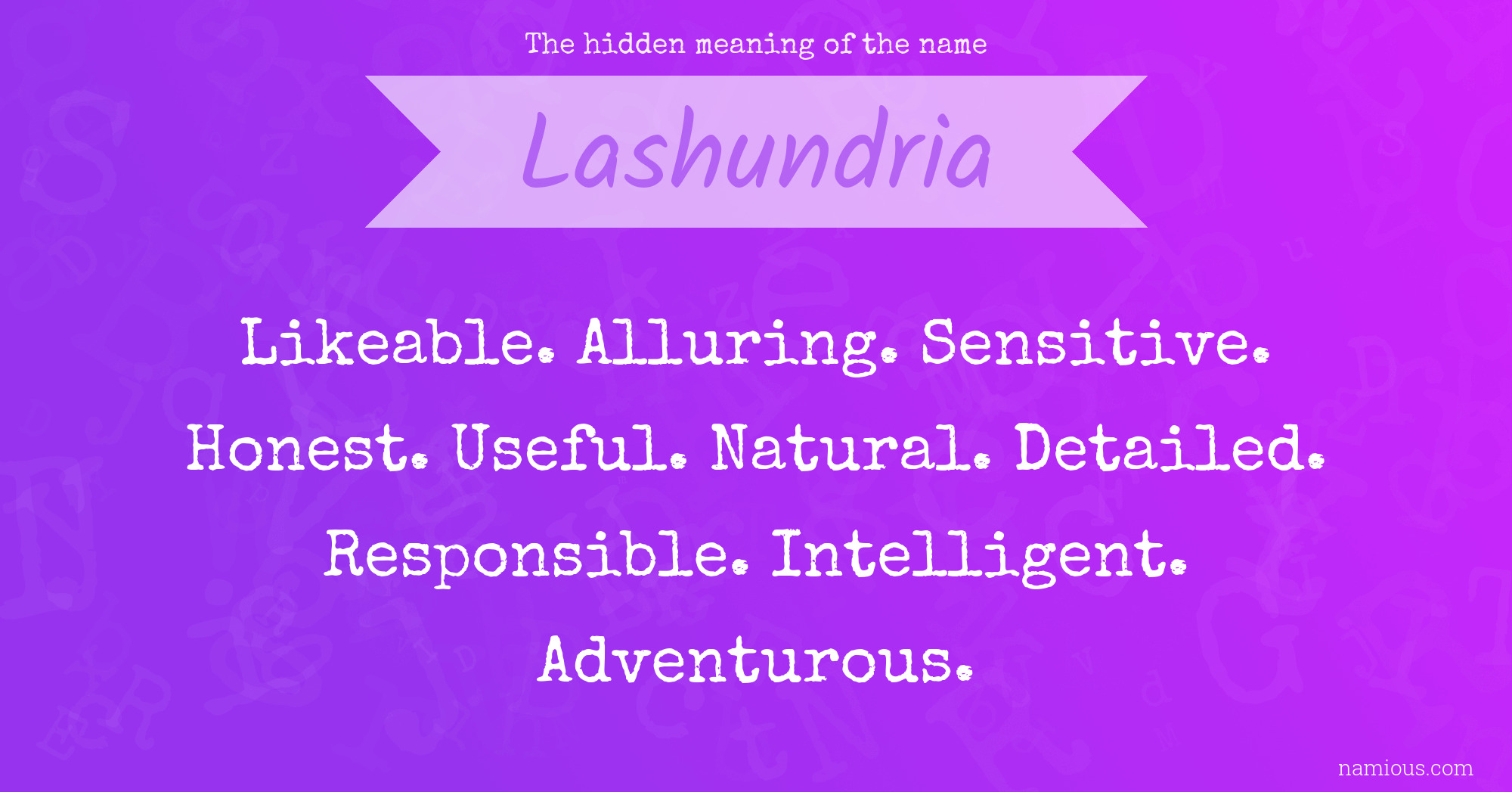 The hidden meaning of the name Lashundria