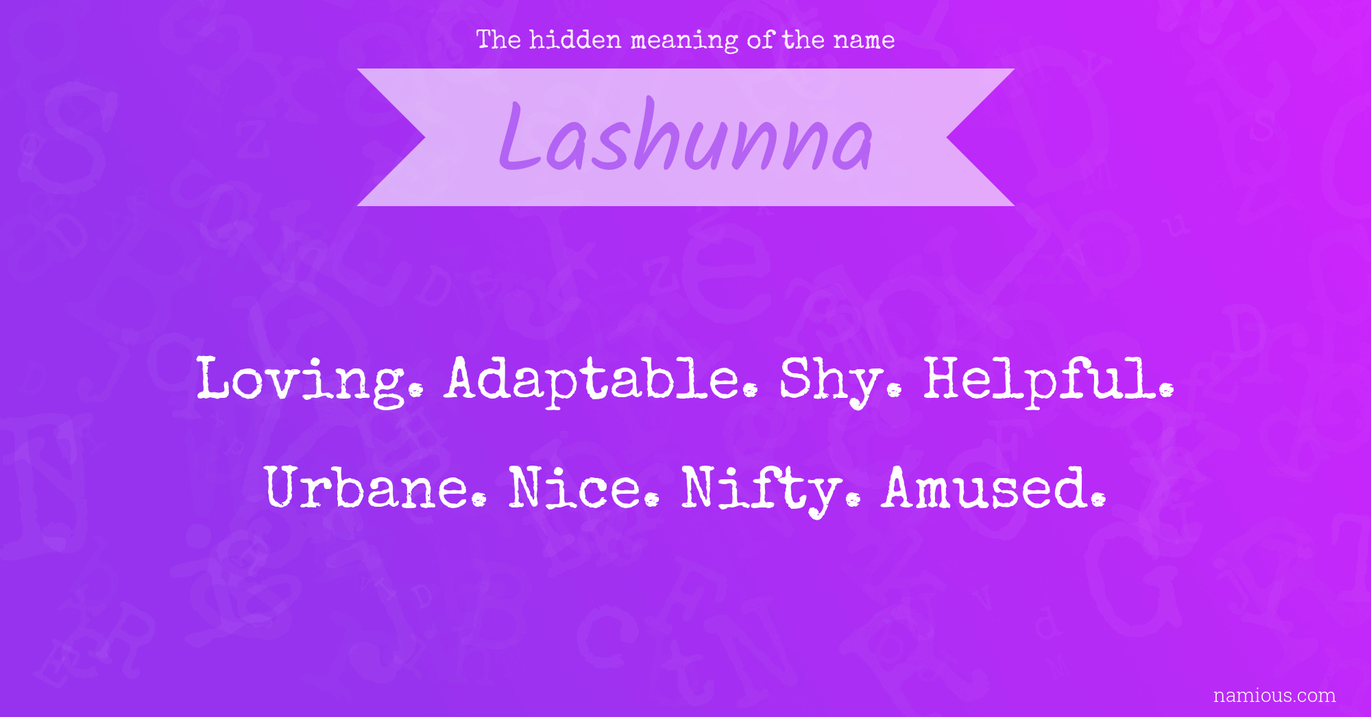 The hidden meaning of the name Lashunna