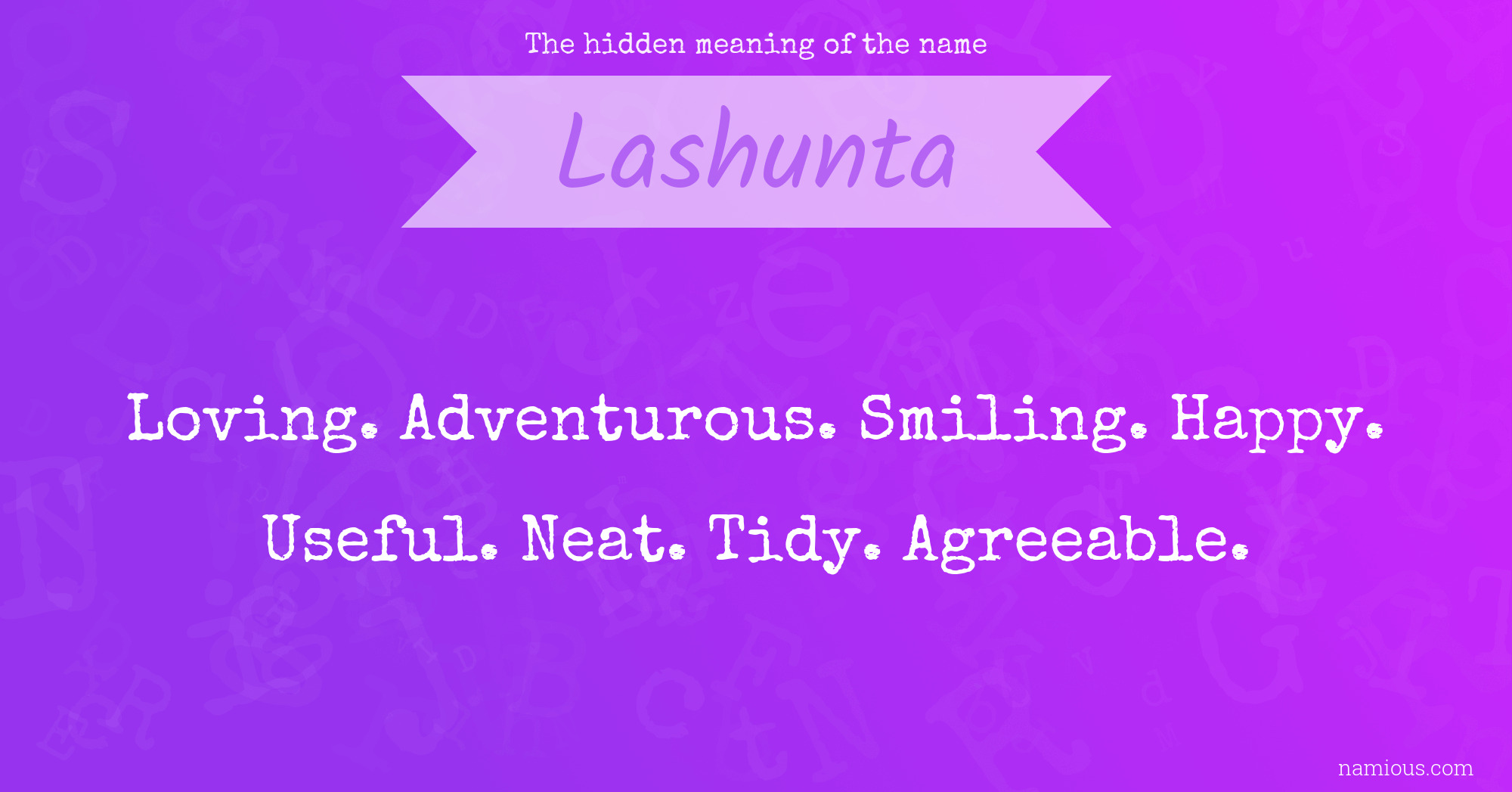 The hidden meaning of the name Lashunta