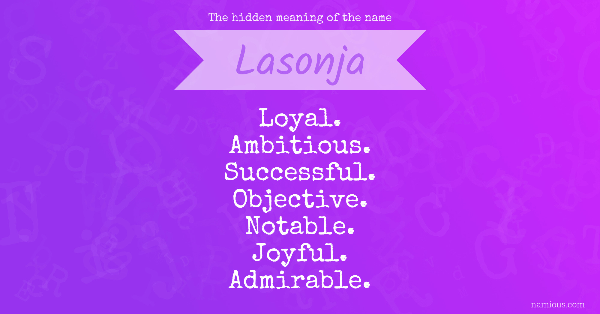 The hidden meaning of the name Lasonja