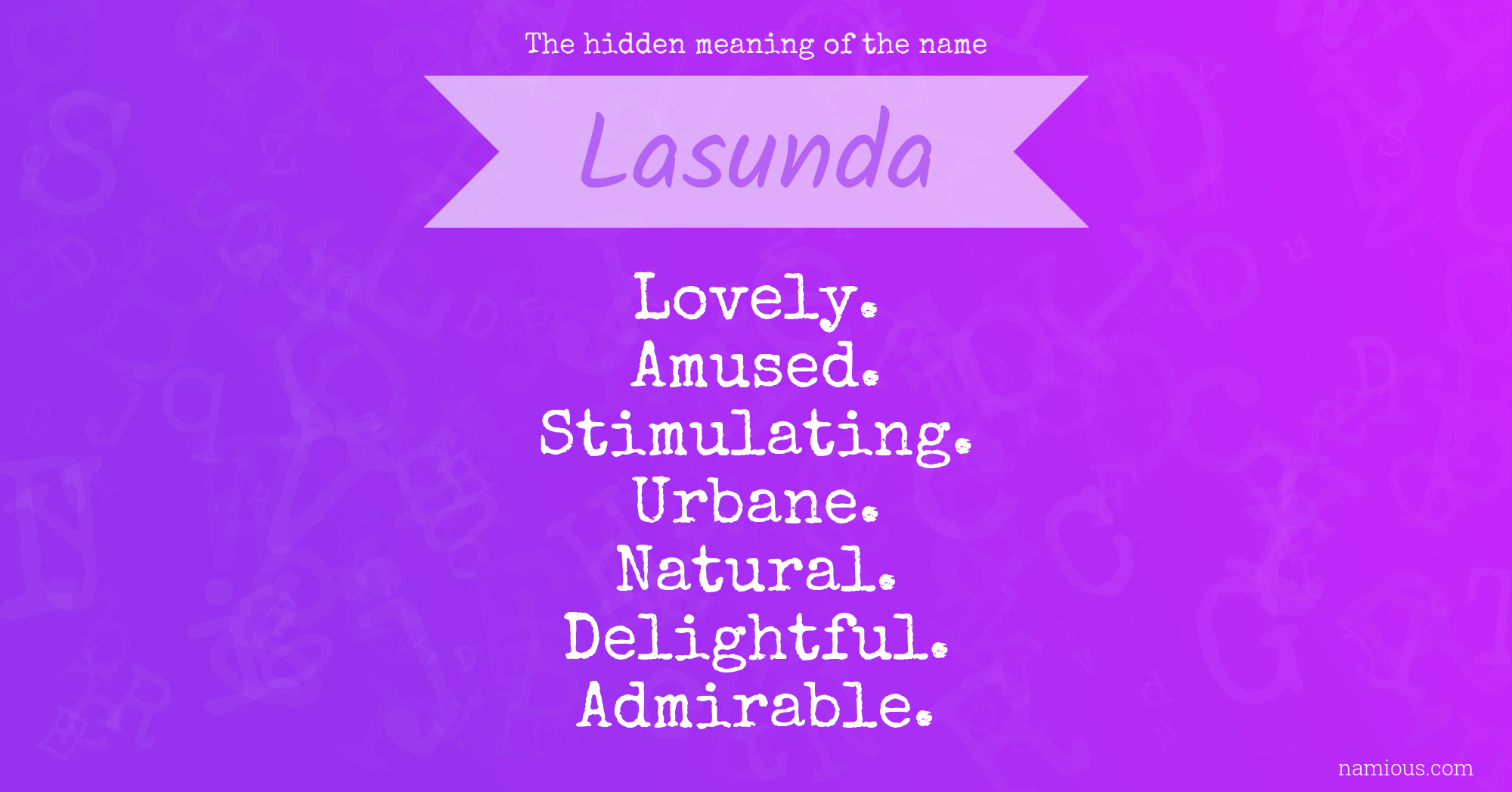 The hidden meaning of the name Lasunda