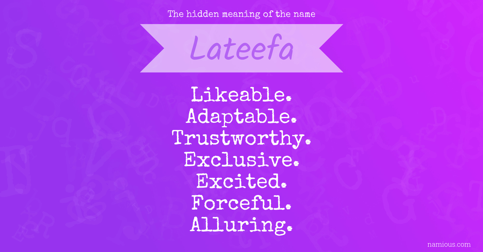 The hidden meaning of the name Lateefa