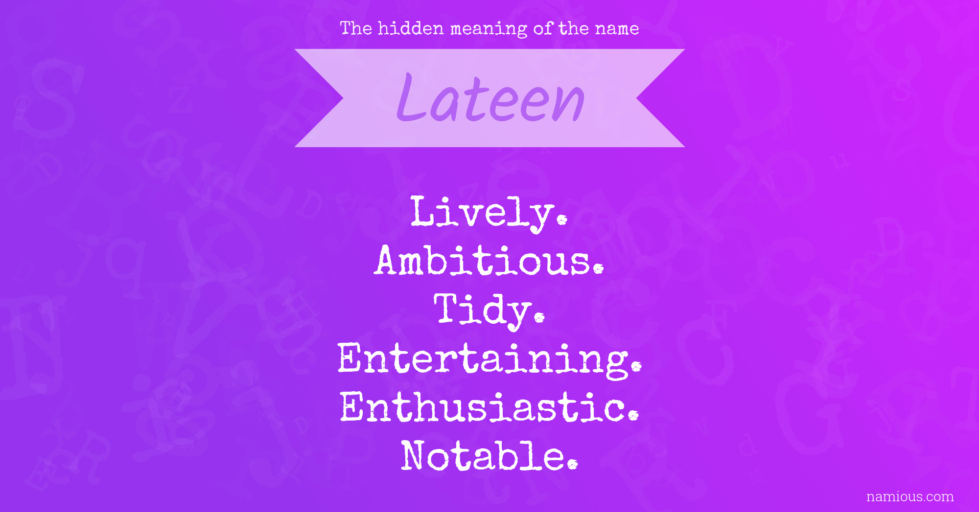 The hidden meaning of the name Lateen