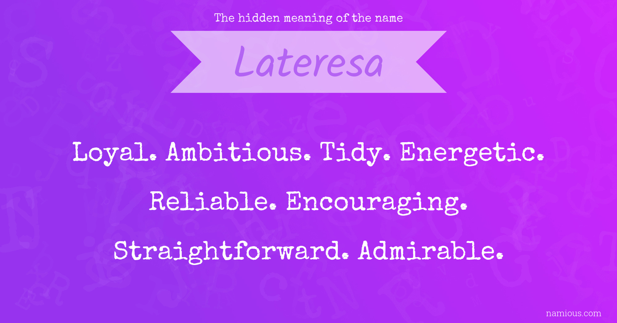 The hidden meaning of the name Lateresa