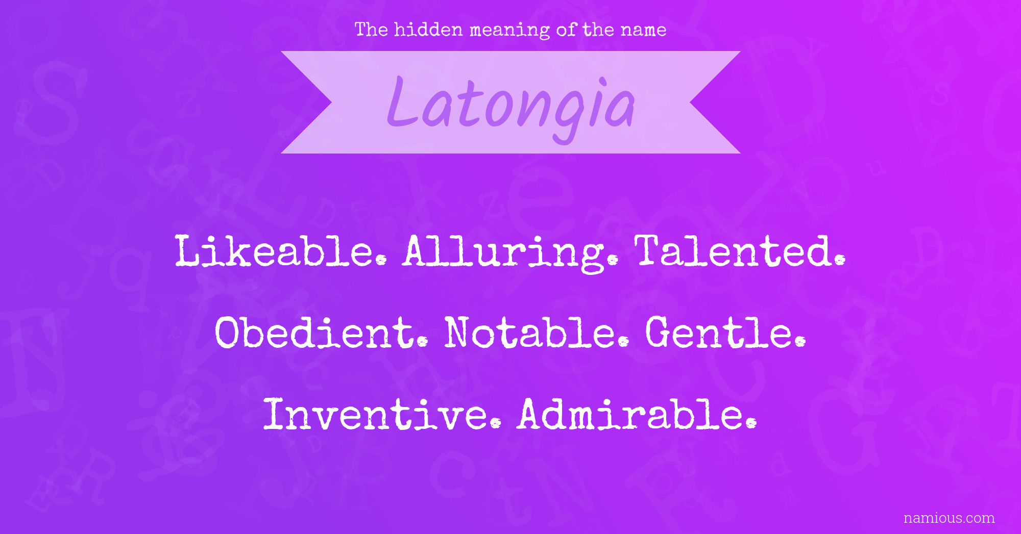 The hidden meaning of the name Latongia