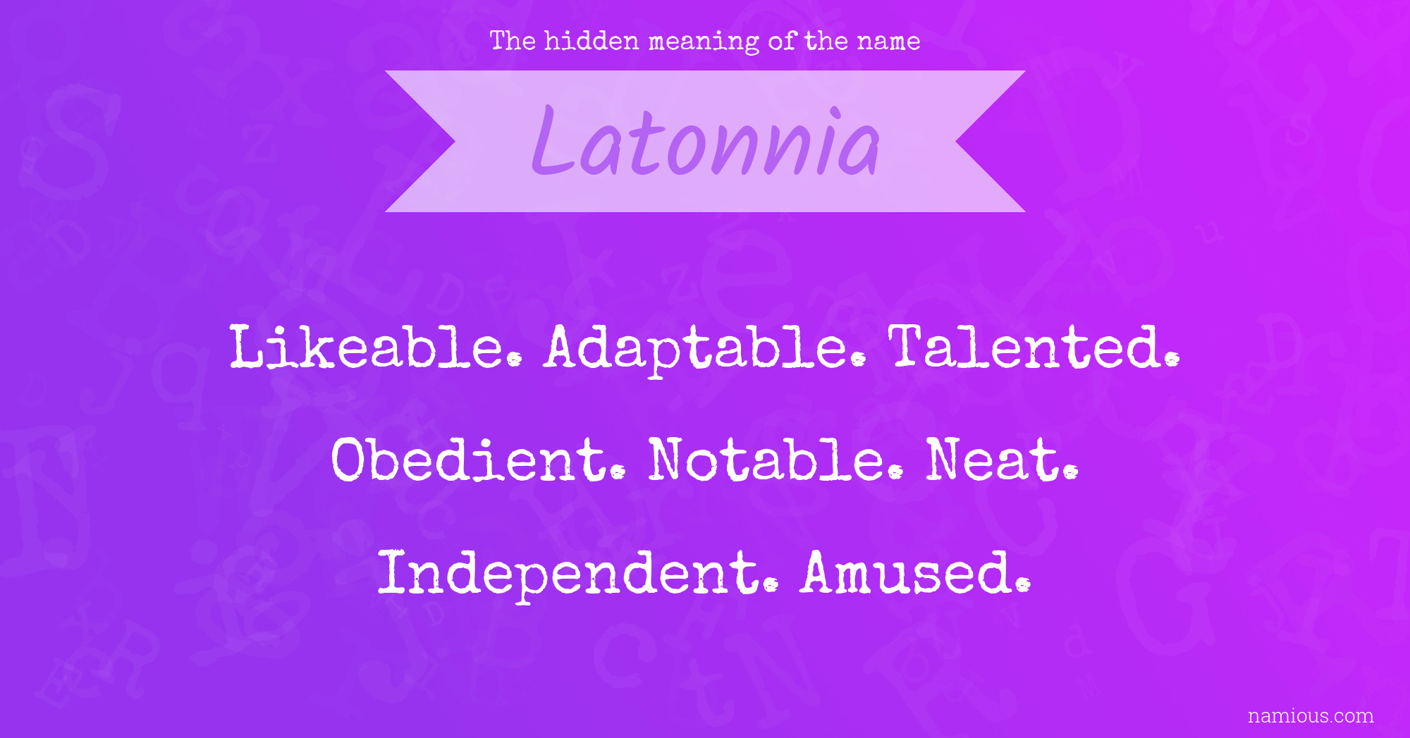 The hidden meaning of the name Latonnia