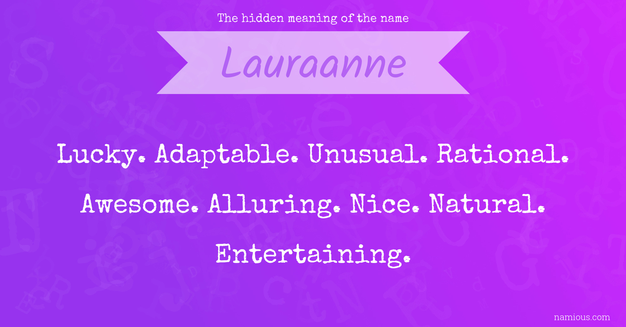 The hidden meaning of the name Lauraanne