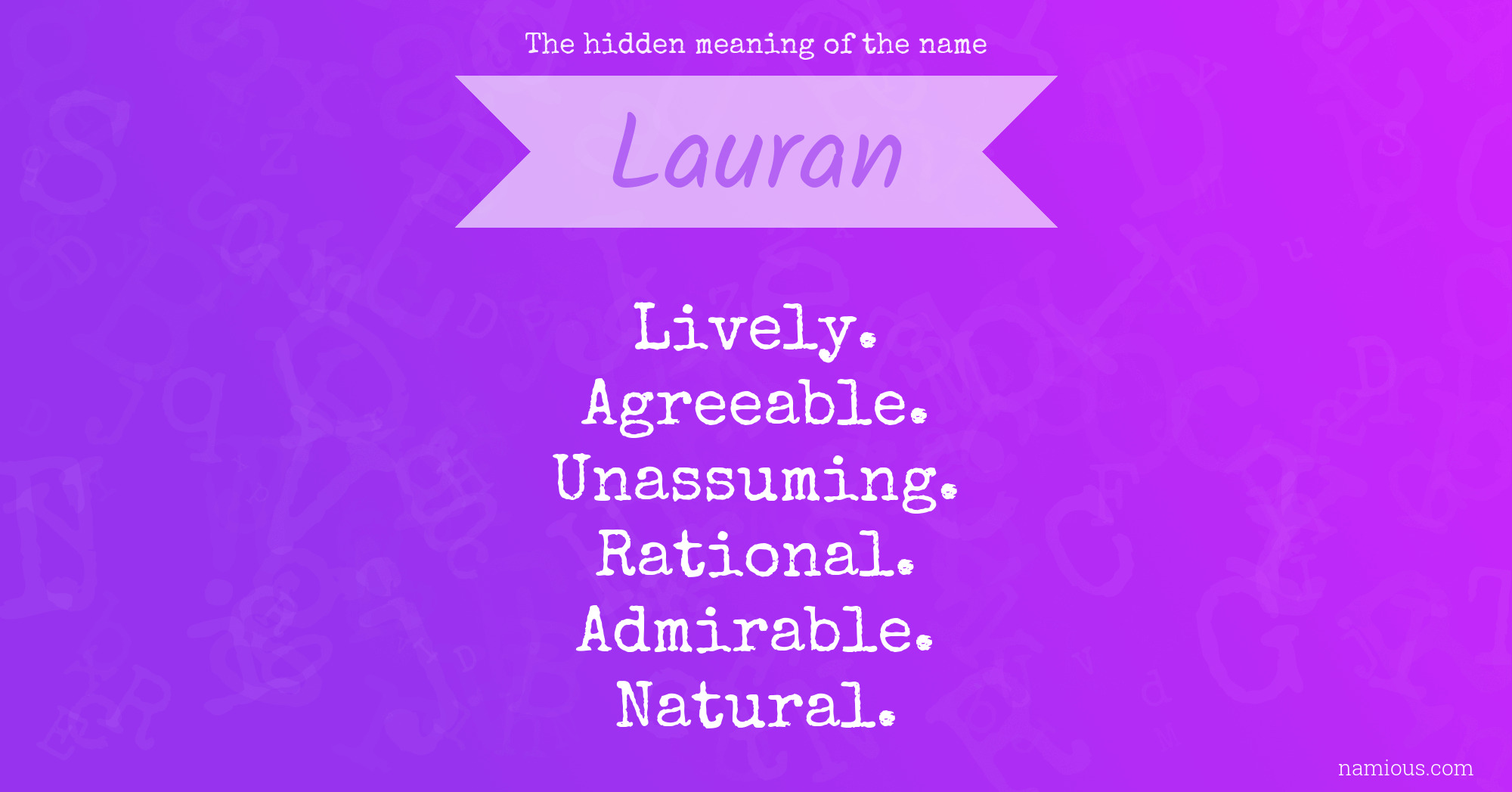 The hidden meaning of the name Lauran