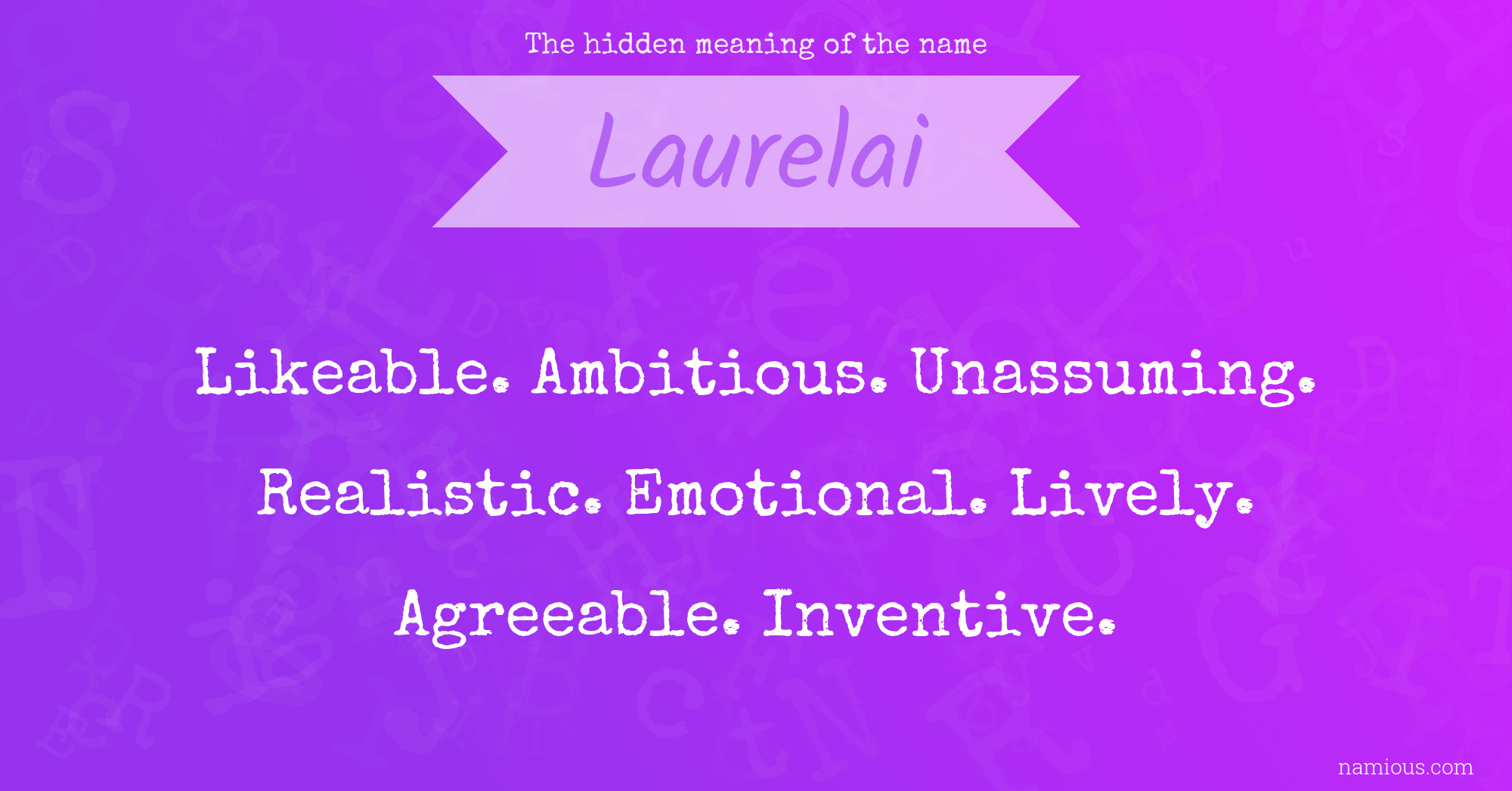 The hidden meaning of the name Laurelai