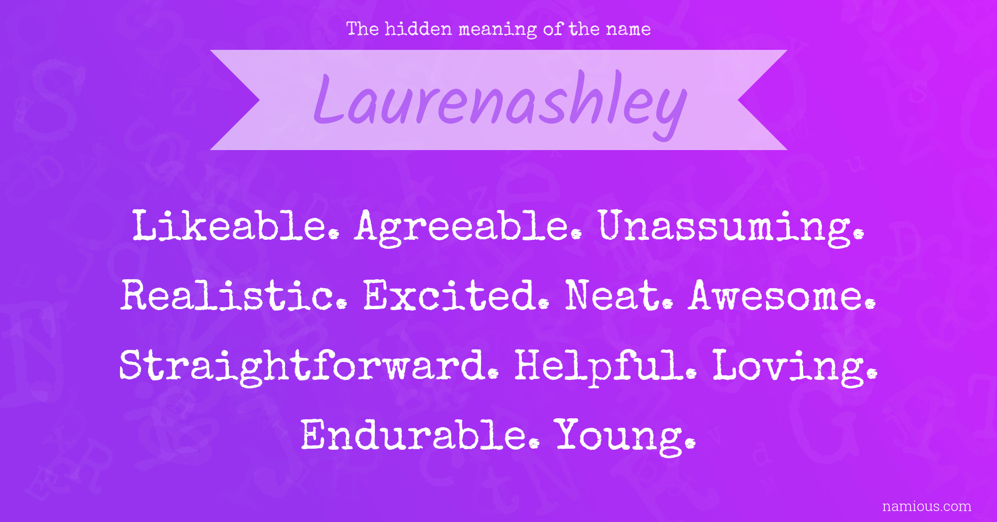 The hidden meaning of the name Laurenashley